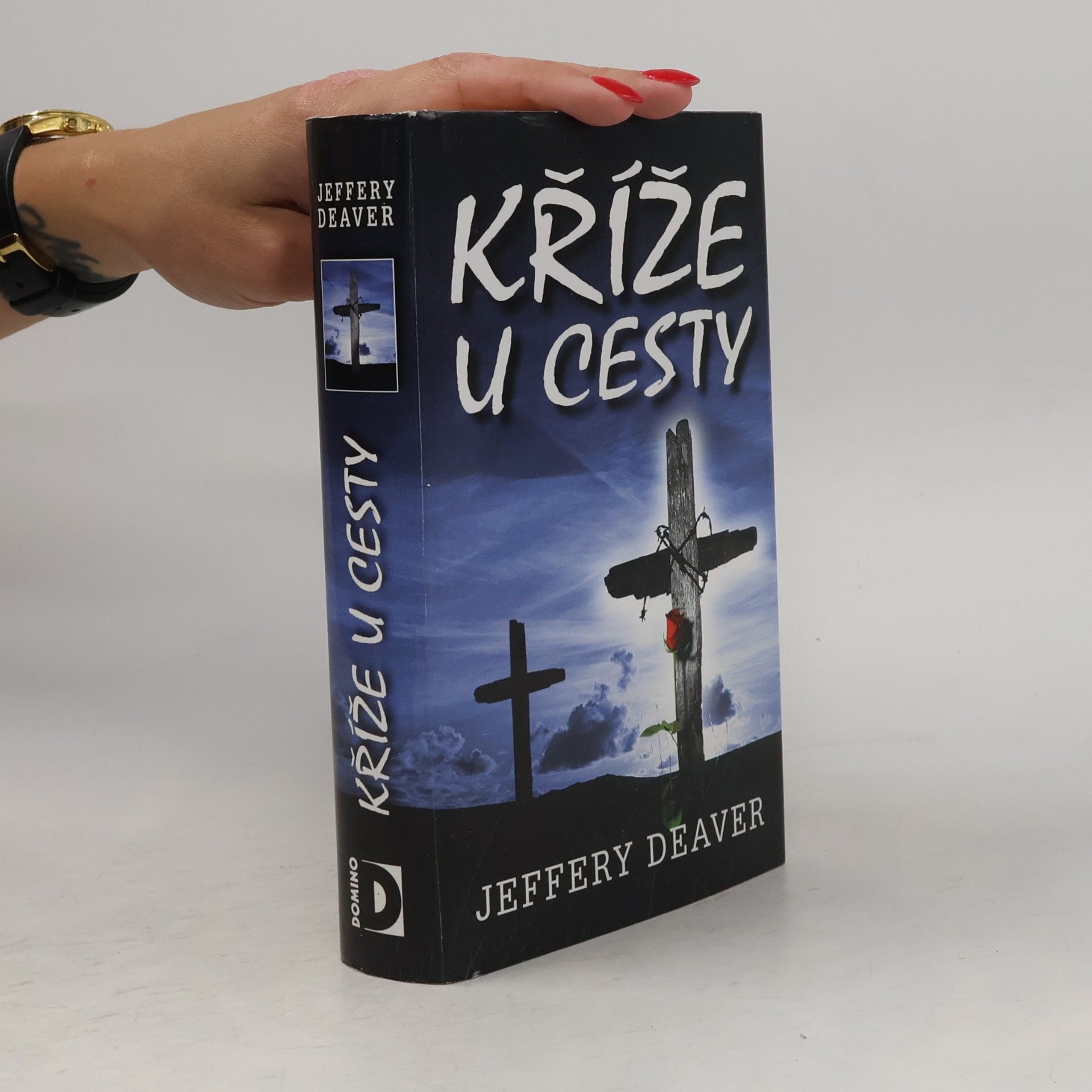Jeffery Deaver Kříže u cesty