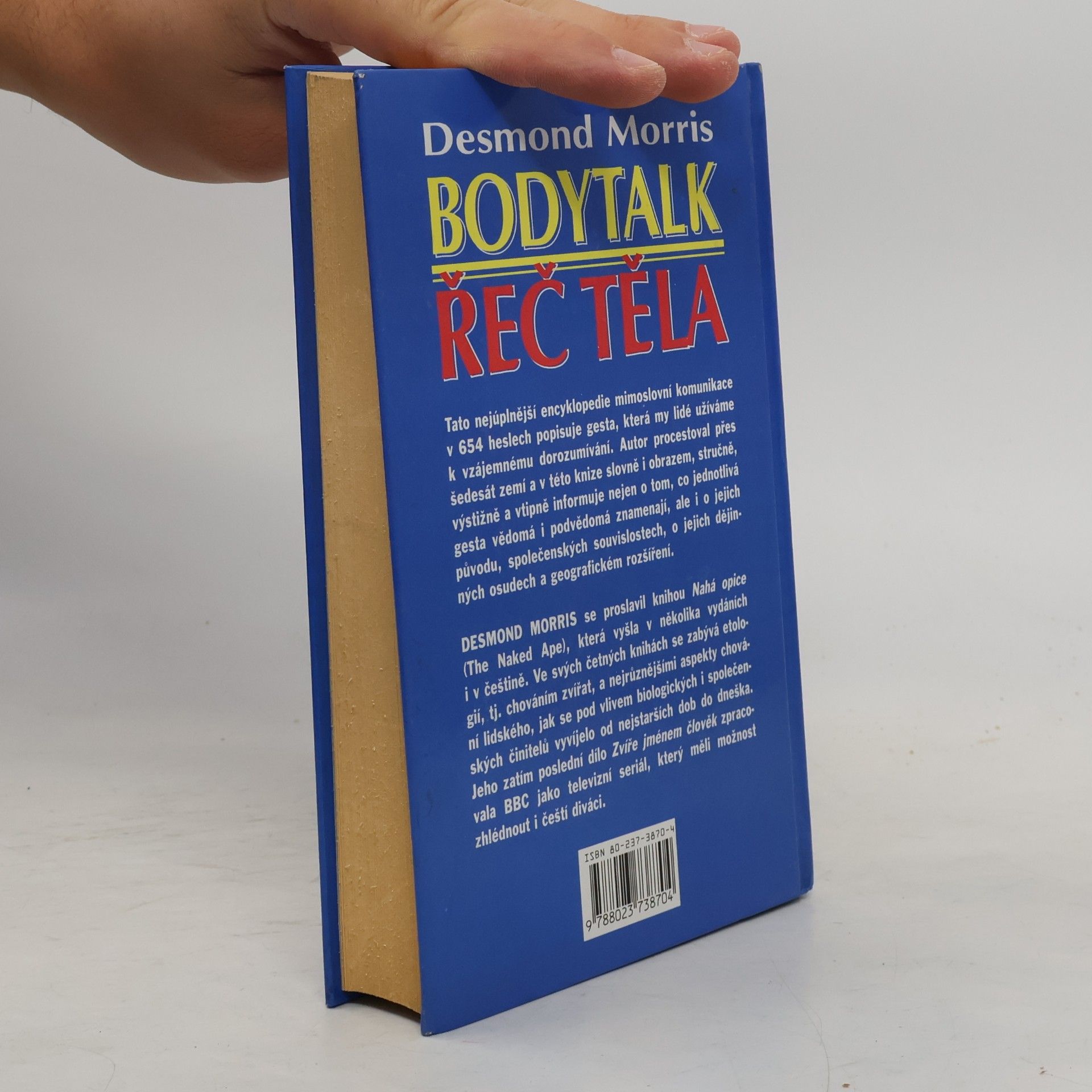 Desmond Morris Bodytalk. Řeč těla