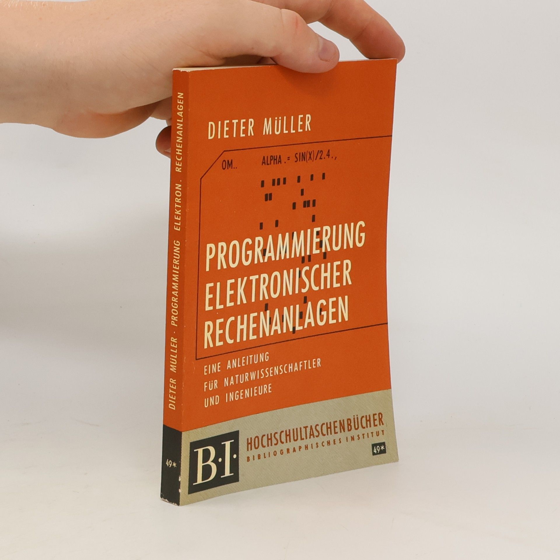 Dieter Müller Programmierung elektronischer Rechenanlagen