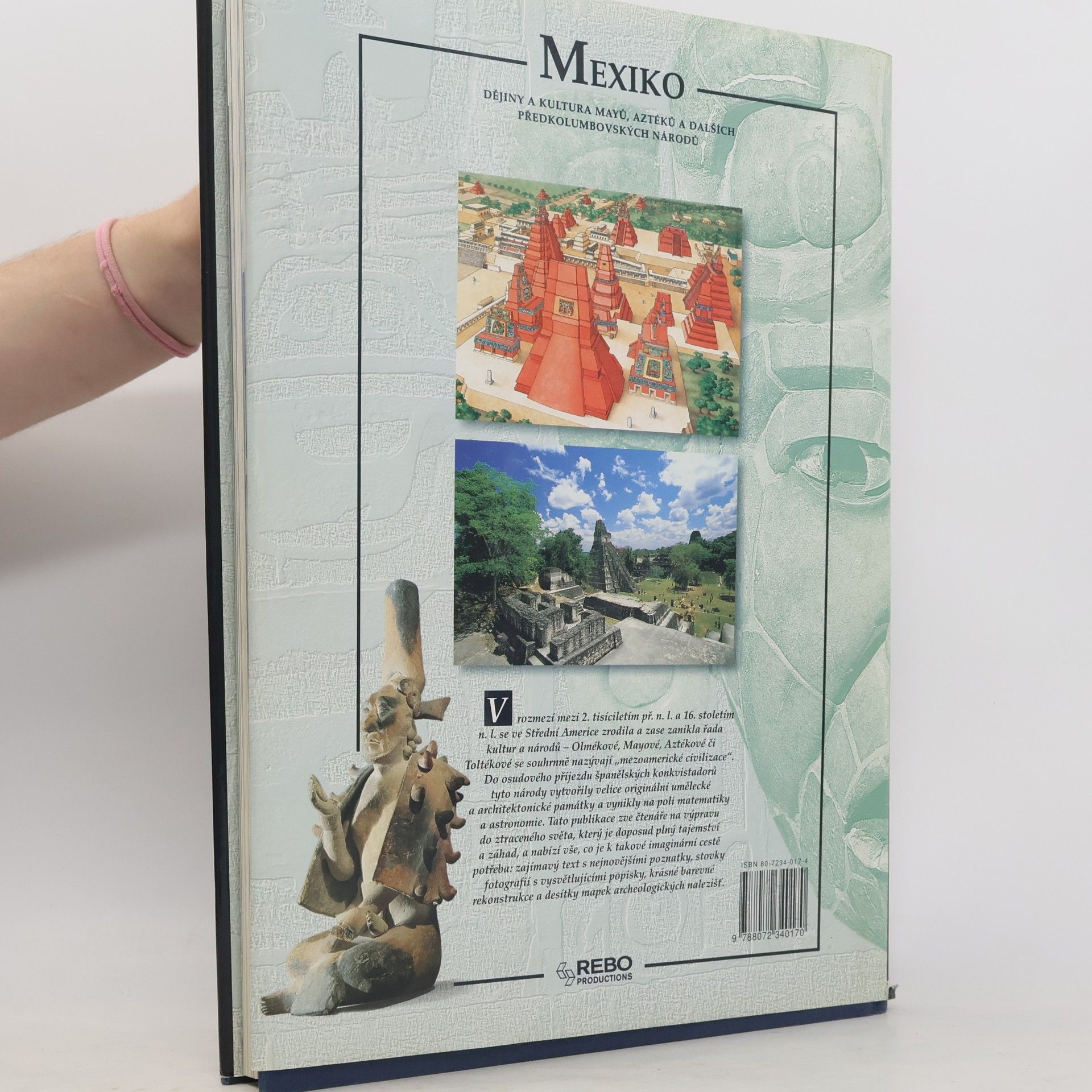 Maria Longhena Mexiko. Dějiny a kultura Mayů, Aztéků a dalších předkolumbovských národů