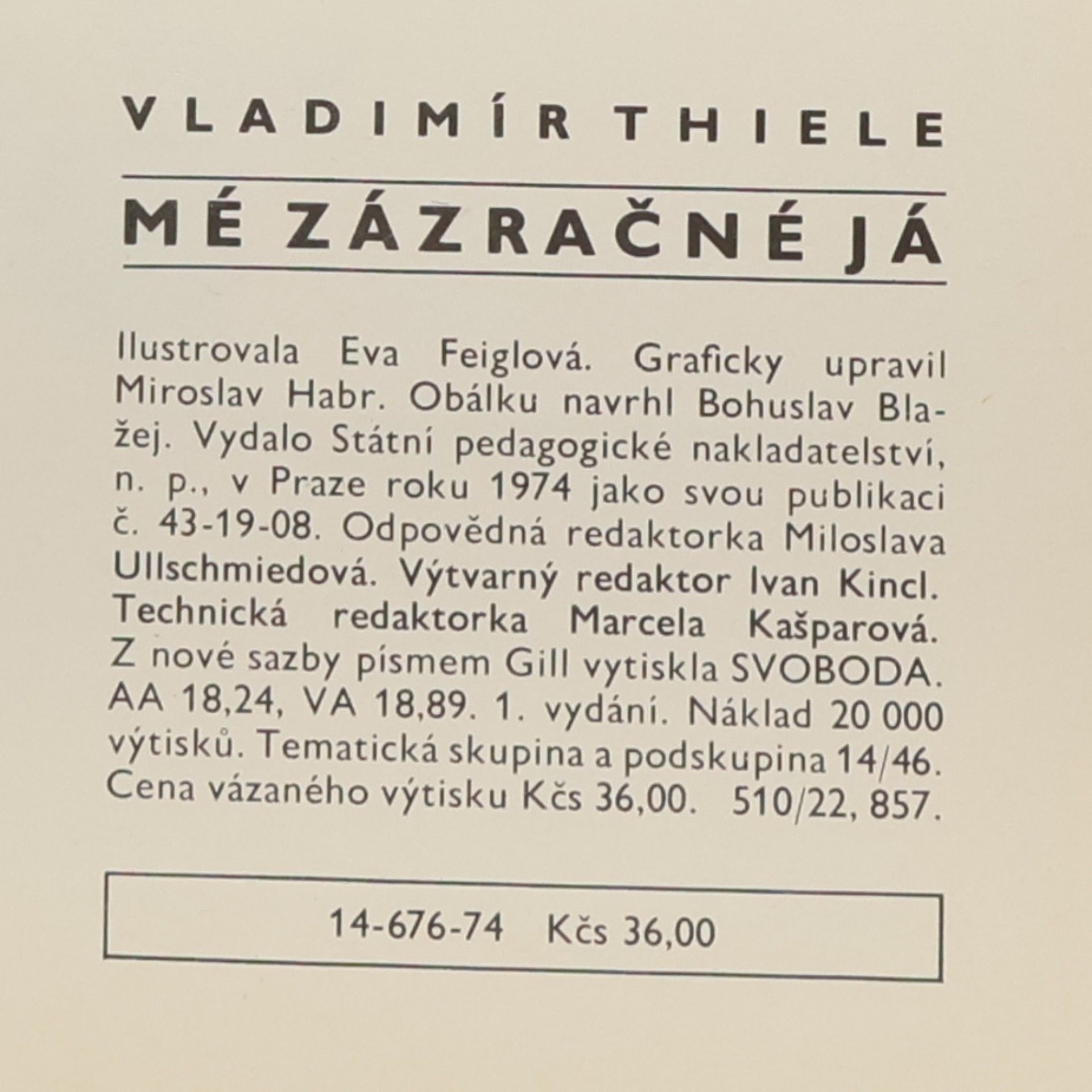 Vladimír Thiele Mé zázračné já