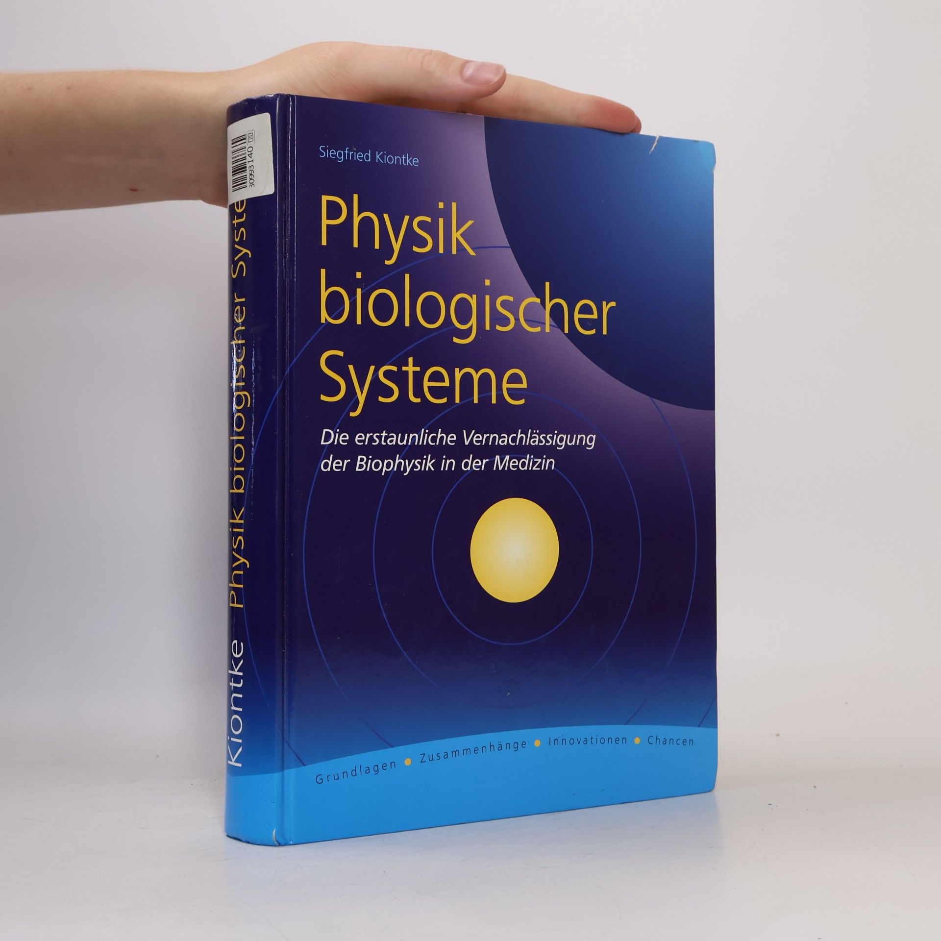 Siegfried Kiontke Physik biologischer Systeme