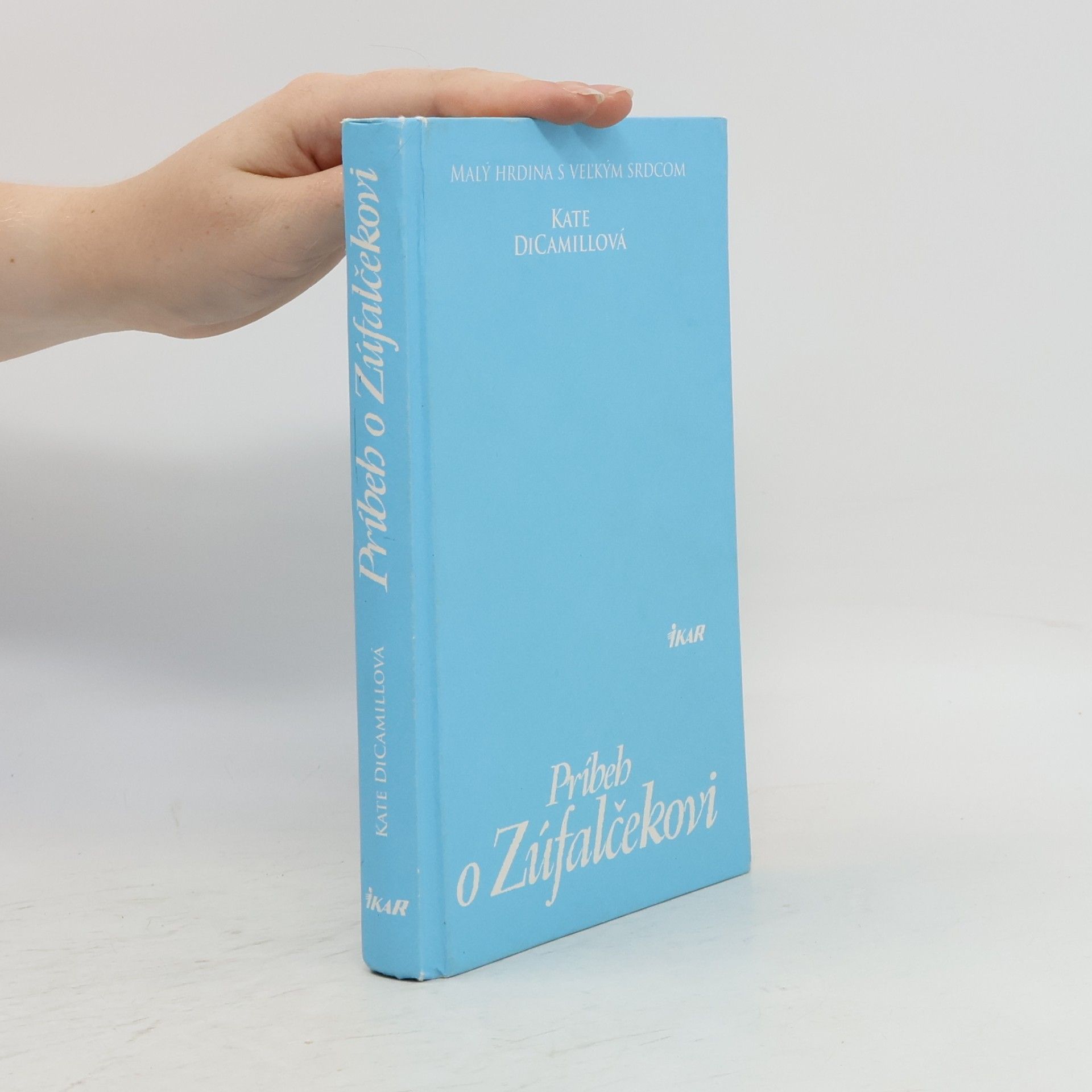 Kate DiCamillo Príbeh o Zúfalčekovi
