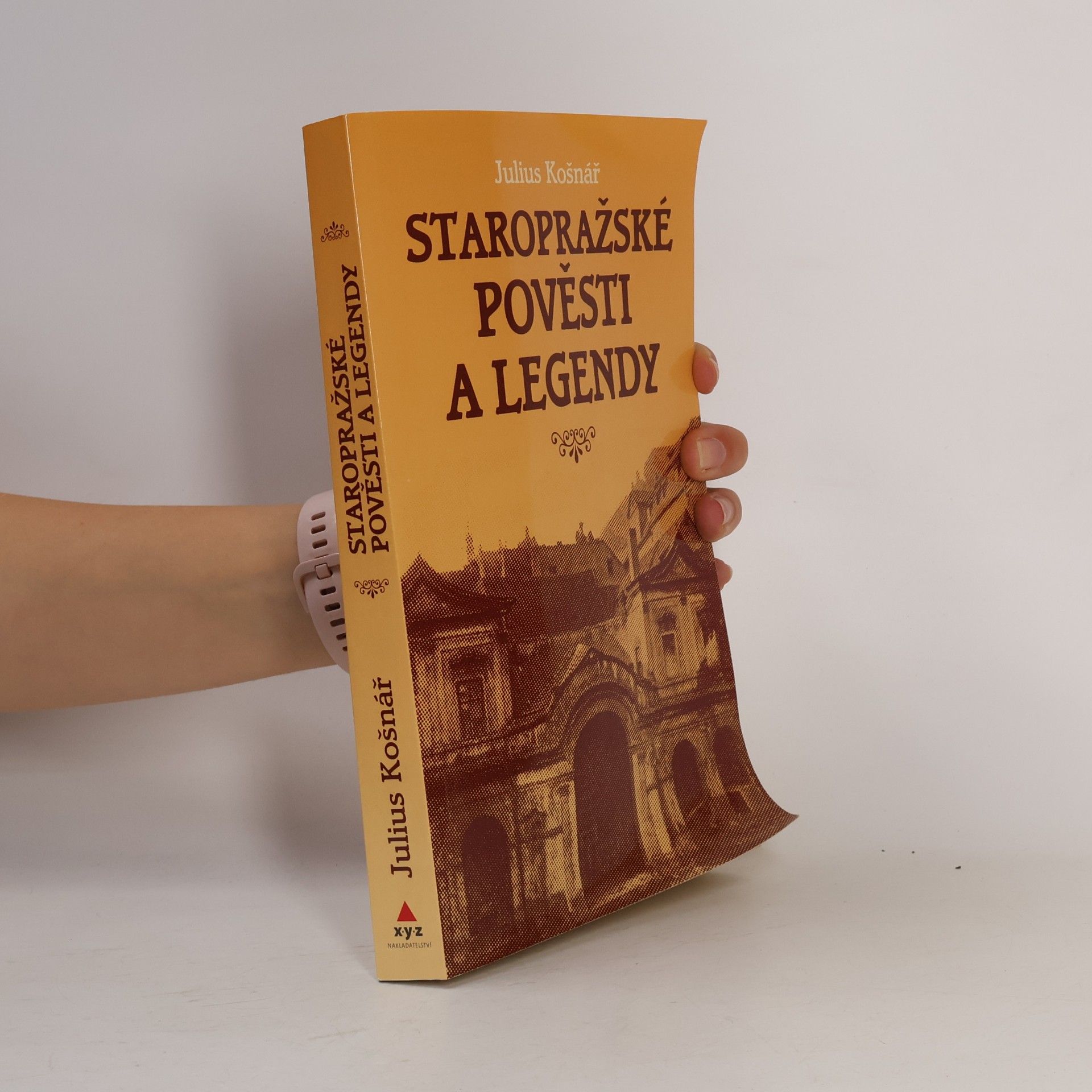 Julius Košnář Staropražské pověsti a legendy