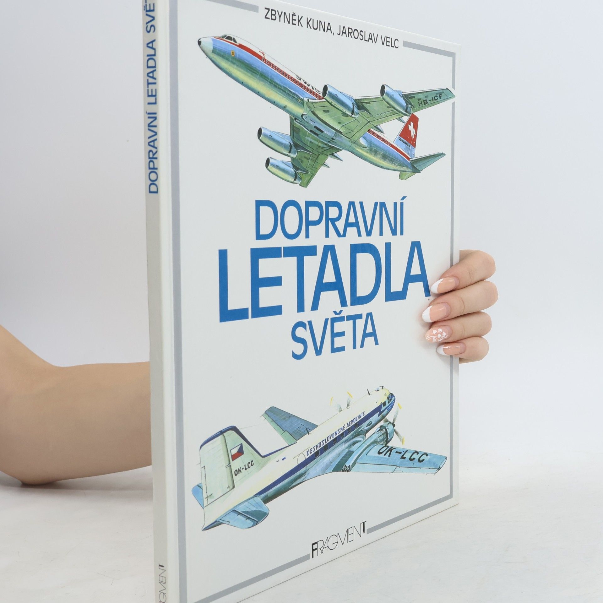 Zbyněk Kuna Dopravní letadla světa