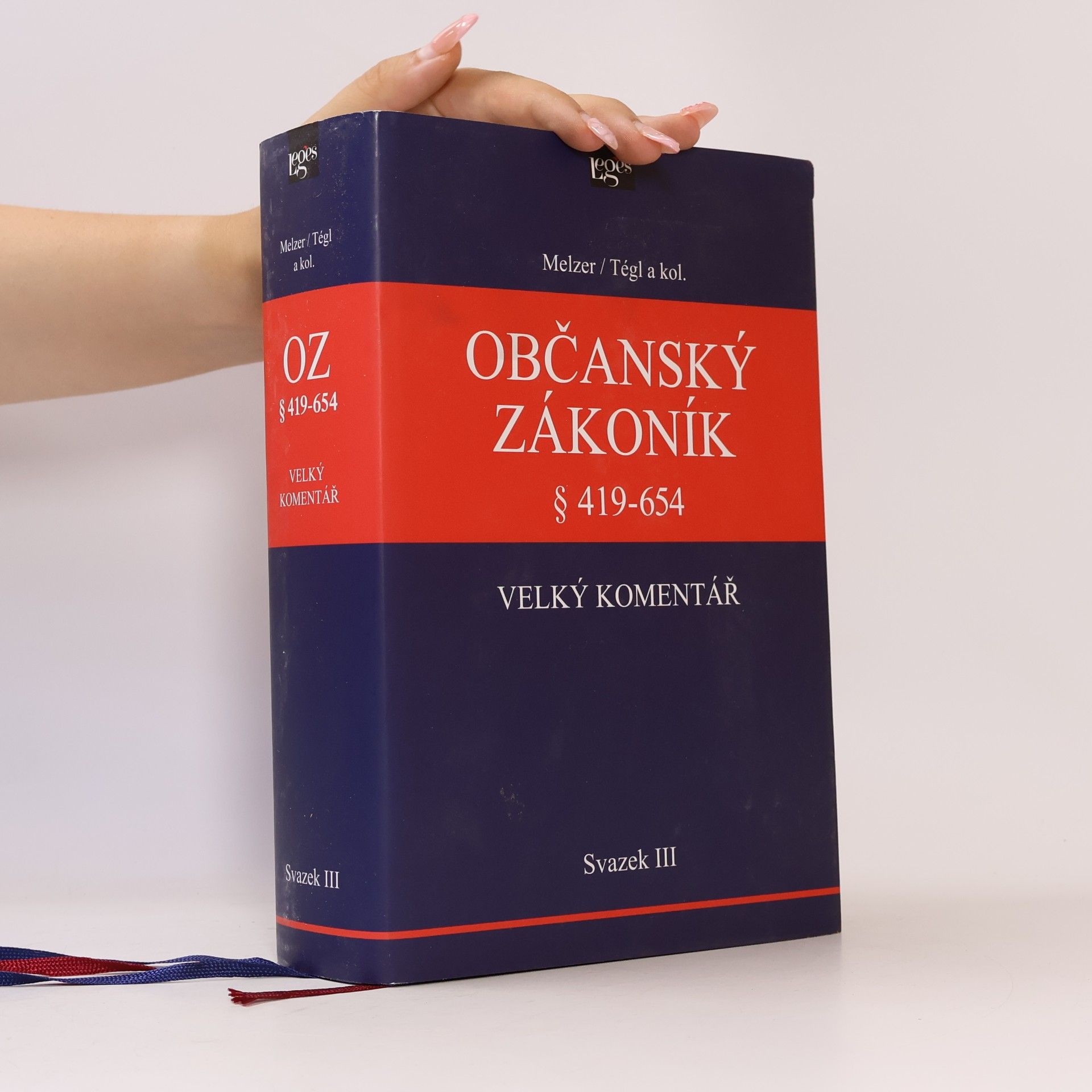Petr Tégl Občanský zákoník § 419-654. Velký komentář. Svazek III