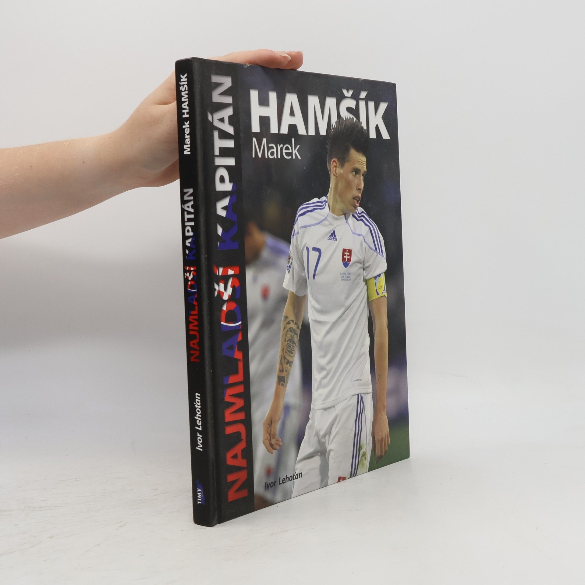 Ivor Lehoťan Najmladší kapitán Marek Hamšík
