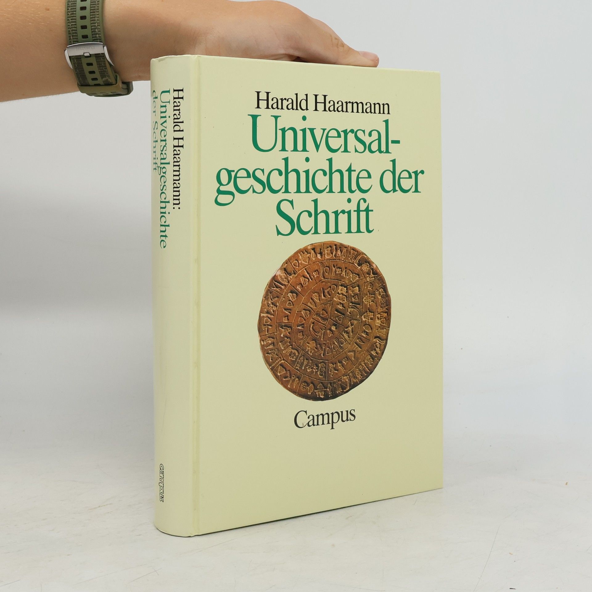 Harald Haarmann Universalgeschichte der Schrift