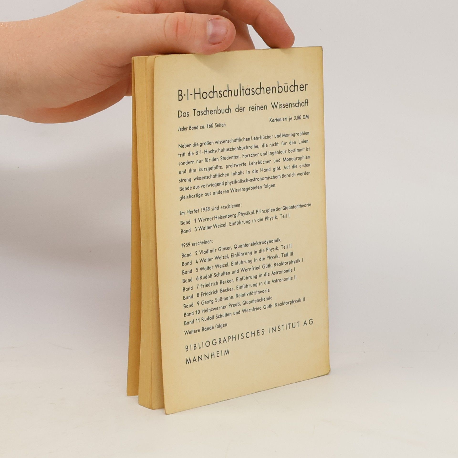 Walter Weizel Einführung in die Physik
