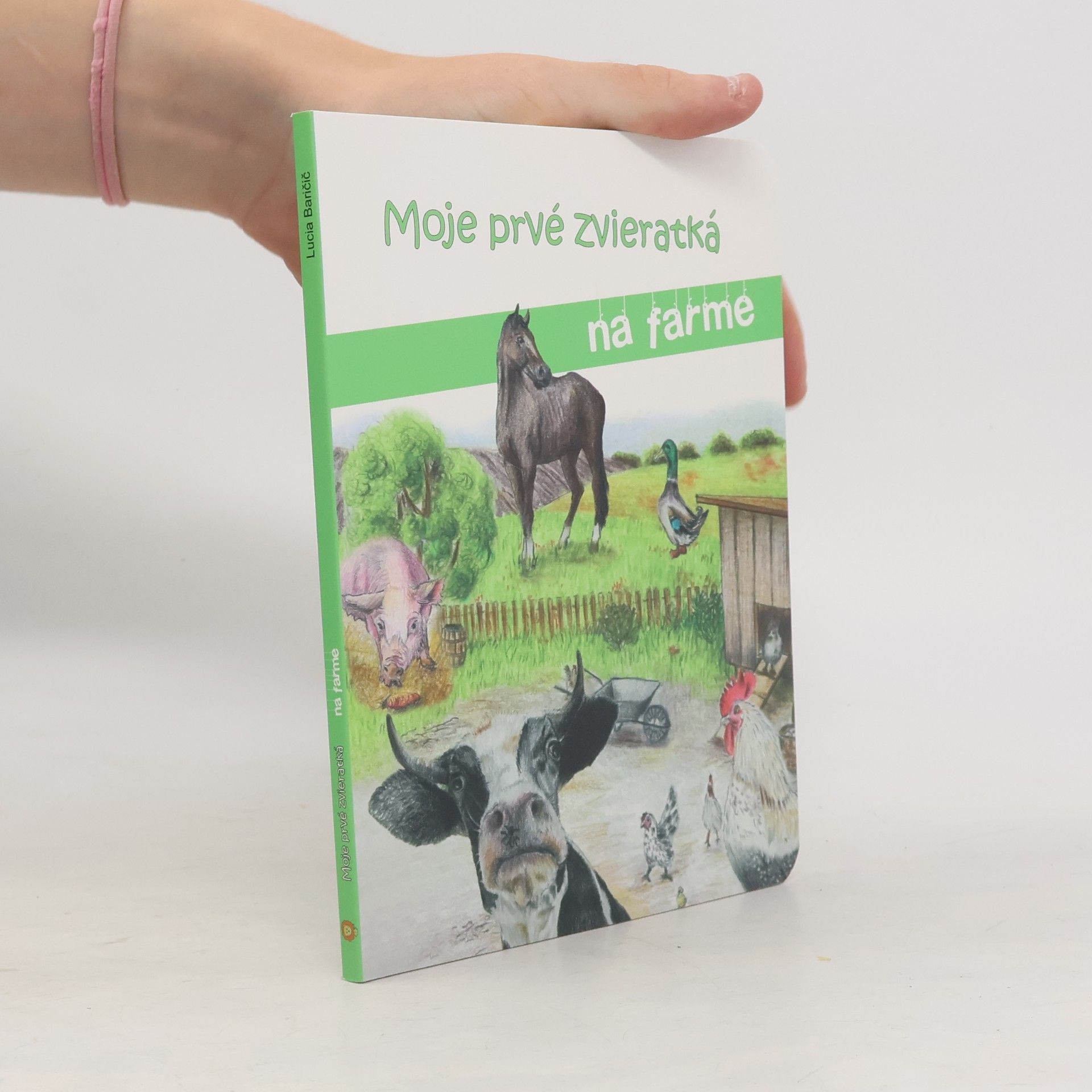 Moje prvé zvieratká na farme