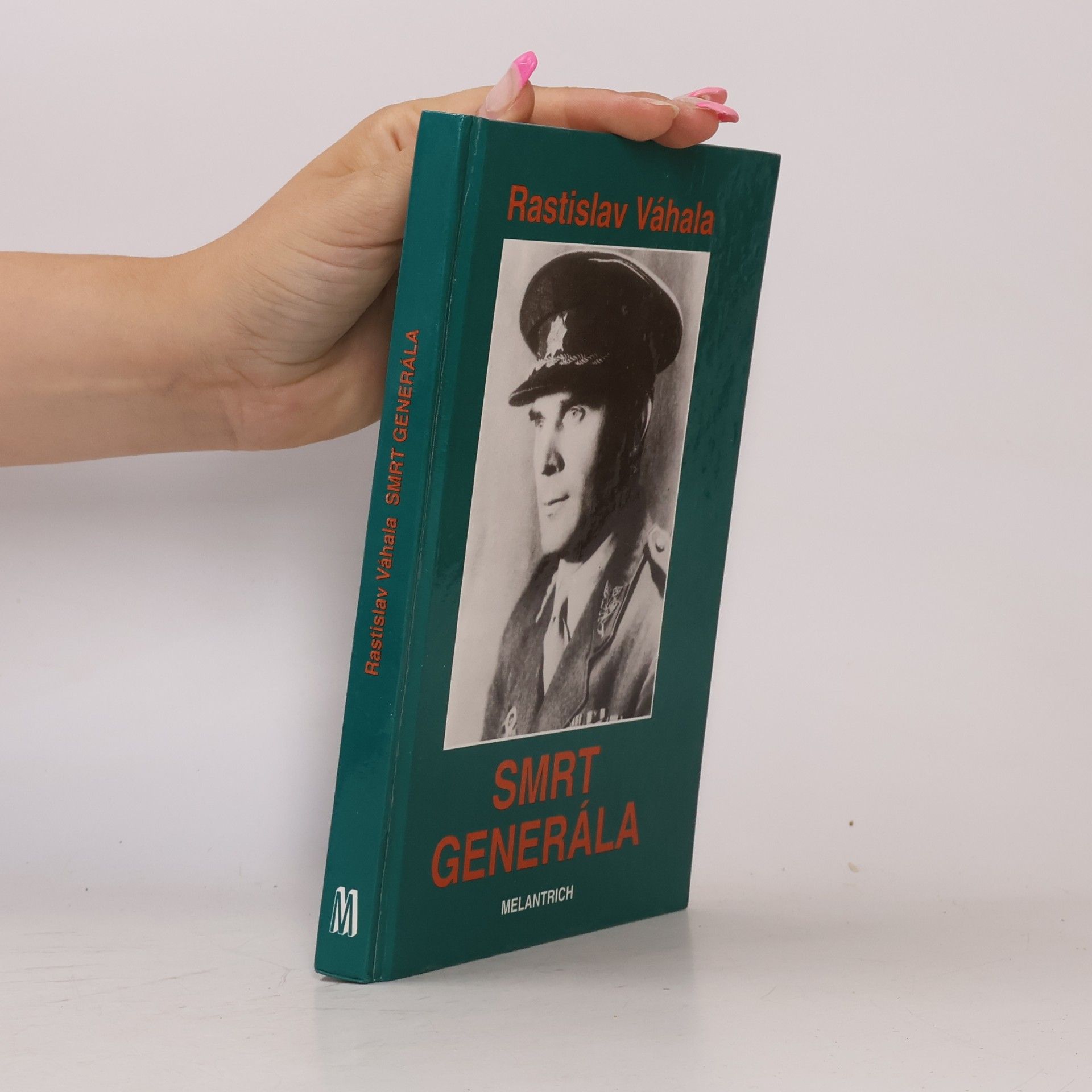 Rastislav Váhala Smrt generála