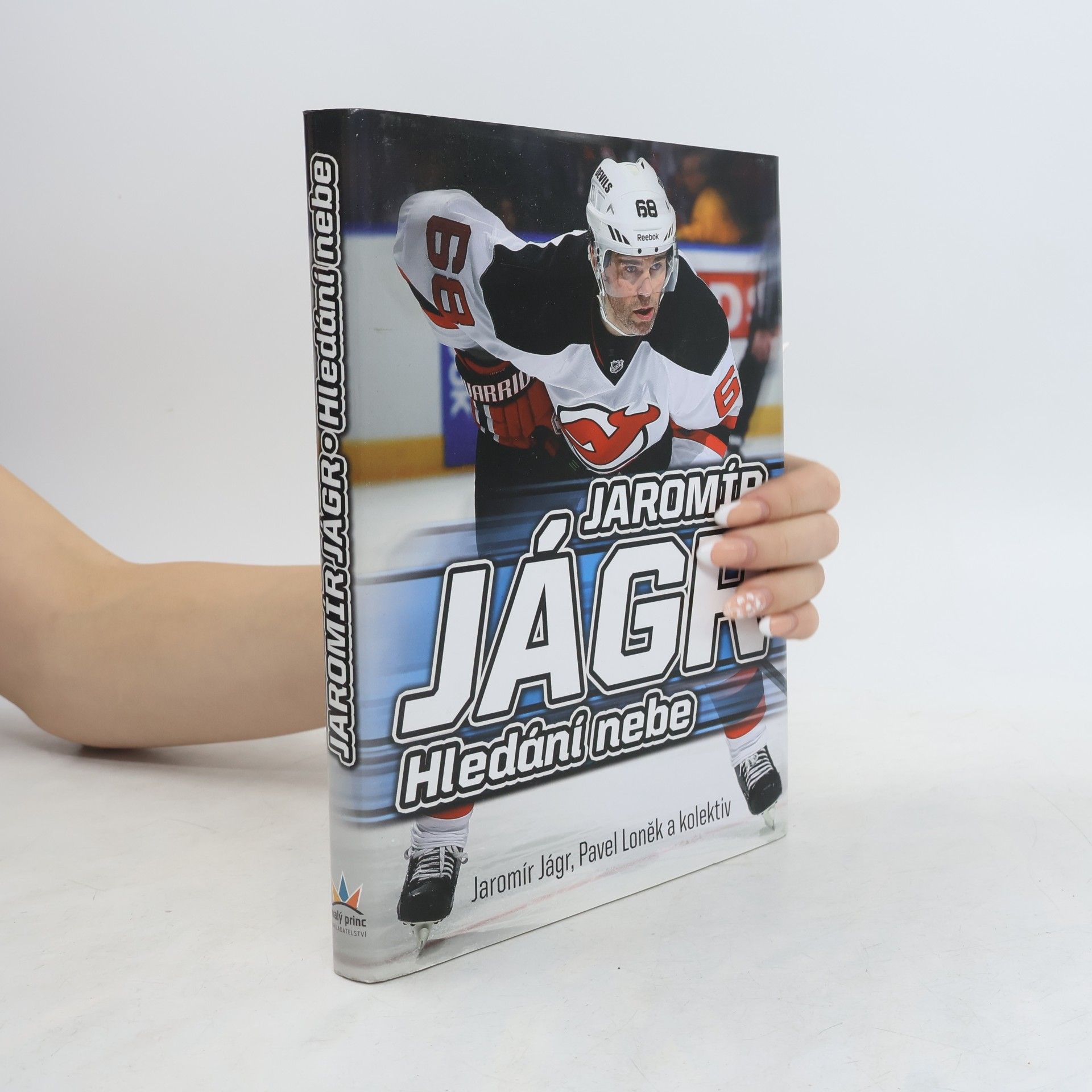 Pavel Loněk Jaromír Jágr. Hledání nebe