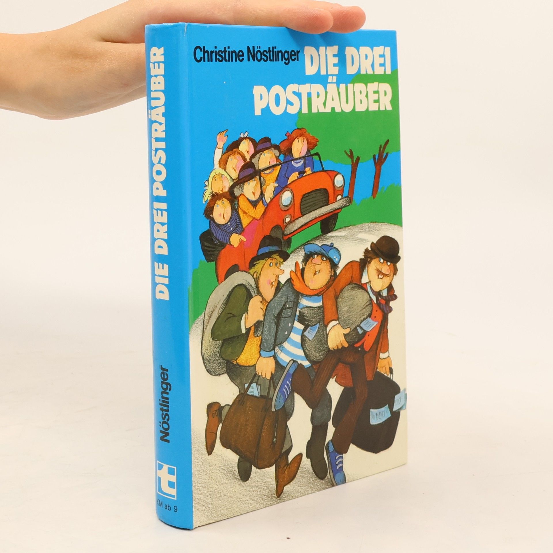 Christine Nöstlinger Die drei Posträuber