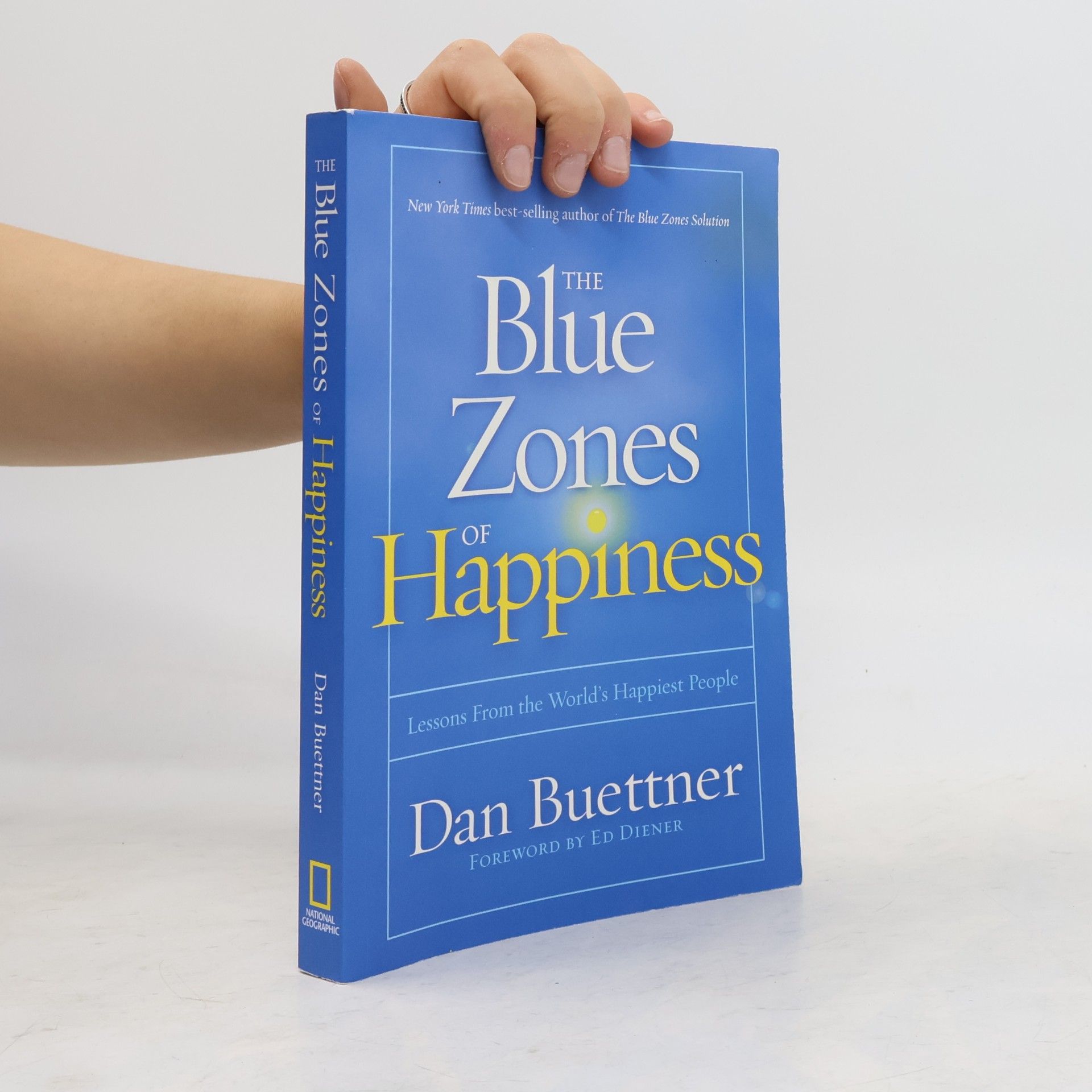 The blue zones of happiness : lessons from the world's happiest people