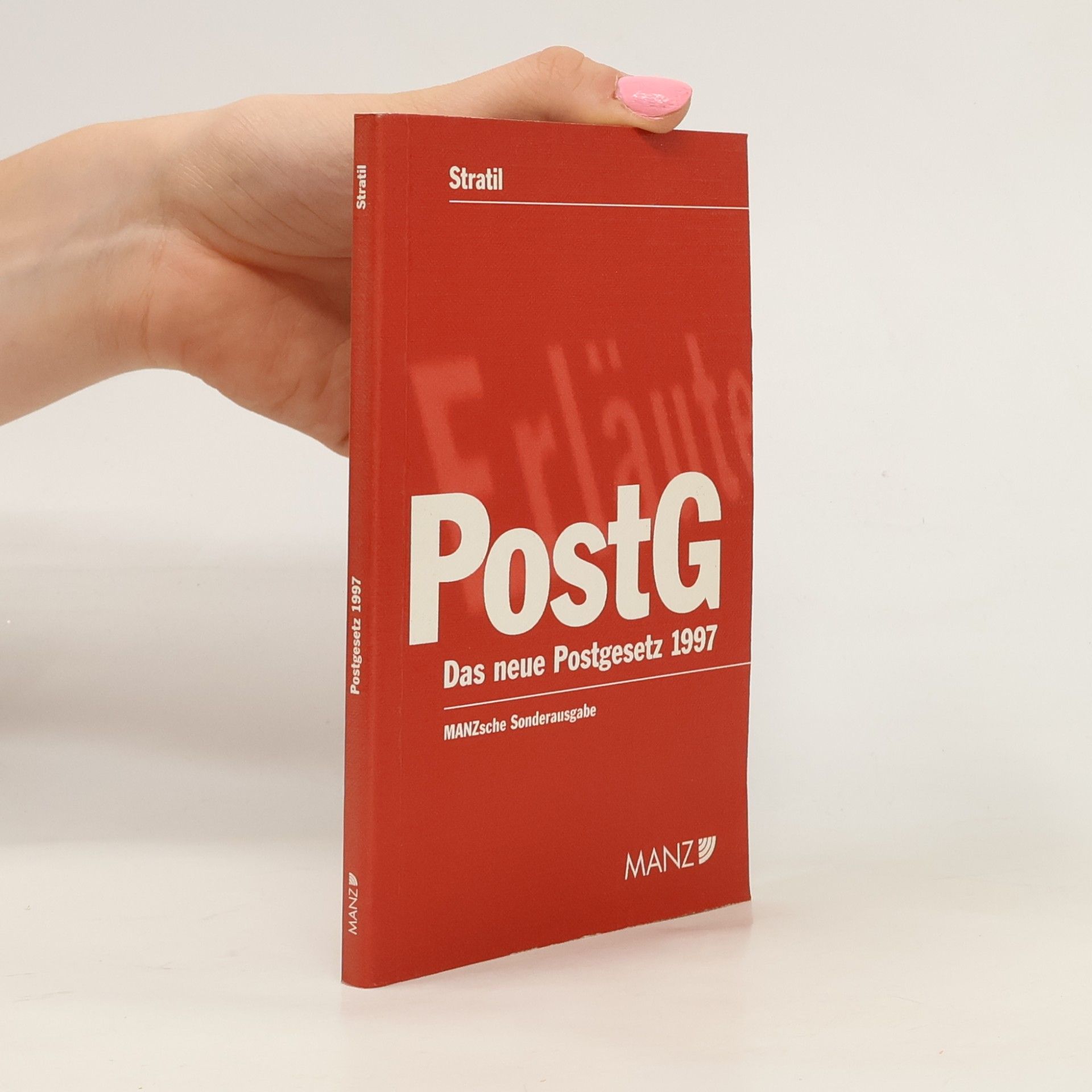 Alfred Stratil Postgesetz 1997 - MANZsche Sonderausgabe