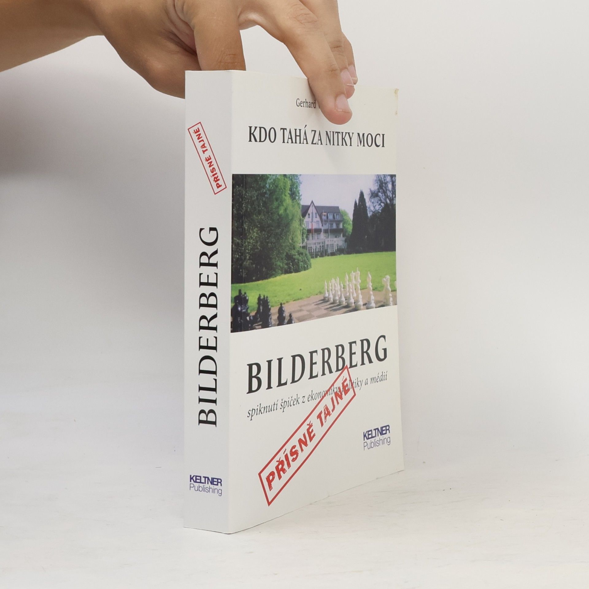 Robert Bartoš Bilderberg. Kdo tahá za nitky moci