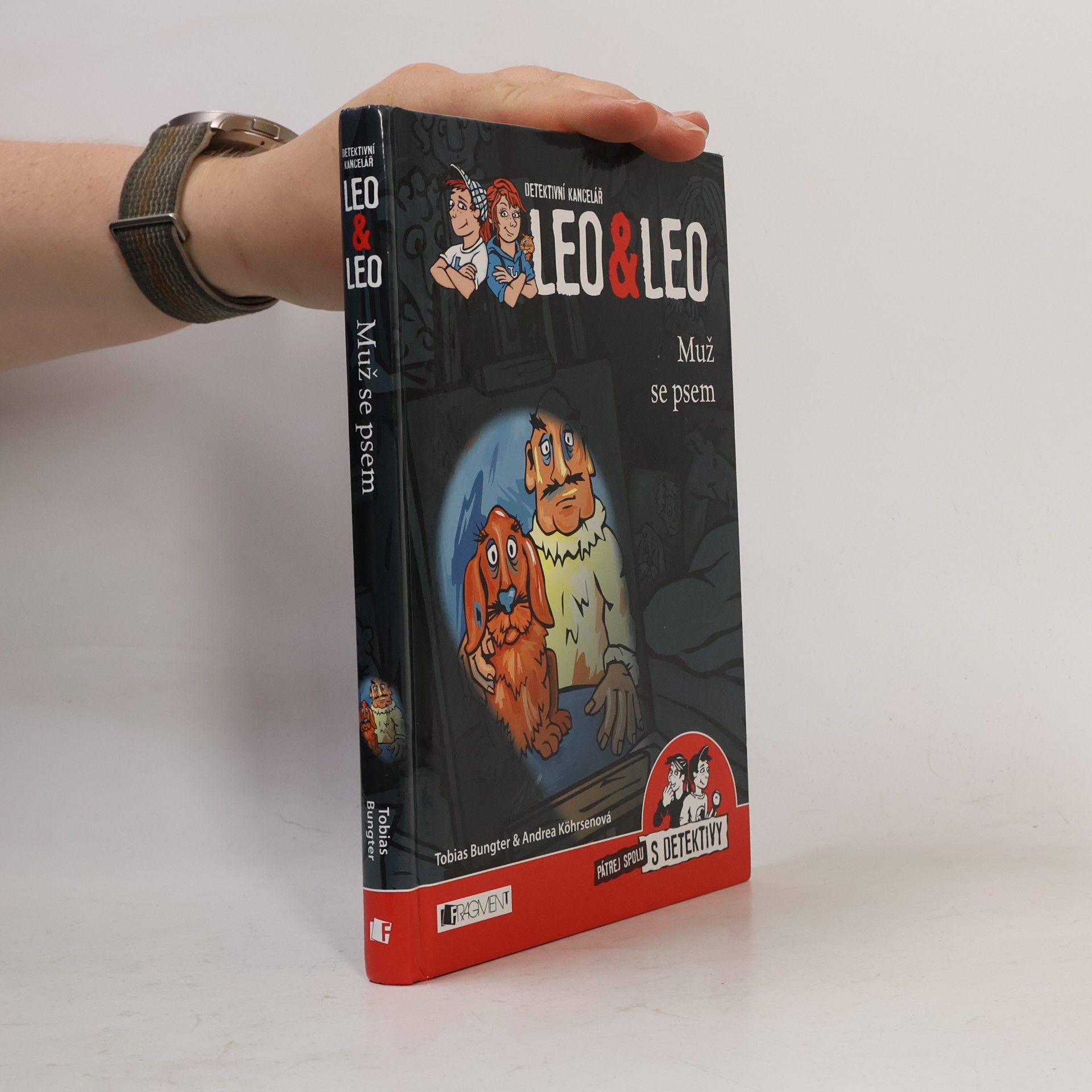 Tobias Bungter Detektivní kancelář Leo & Leo. Muž se psem