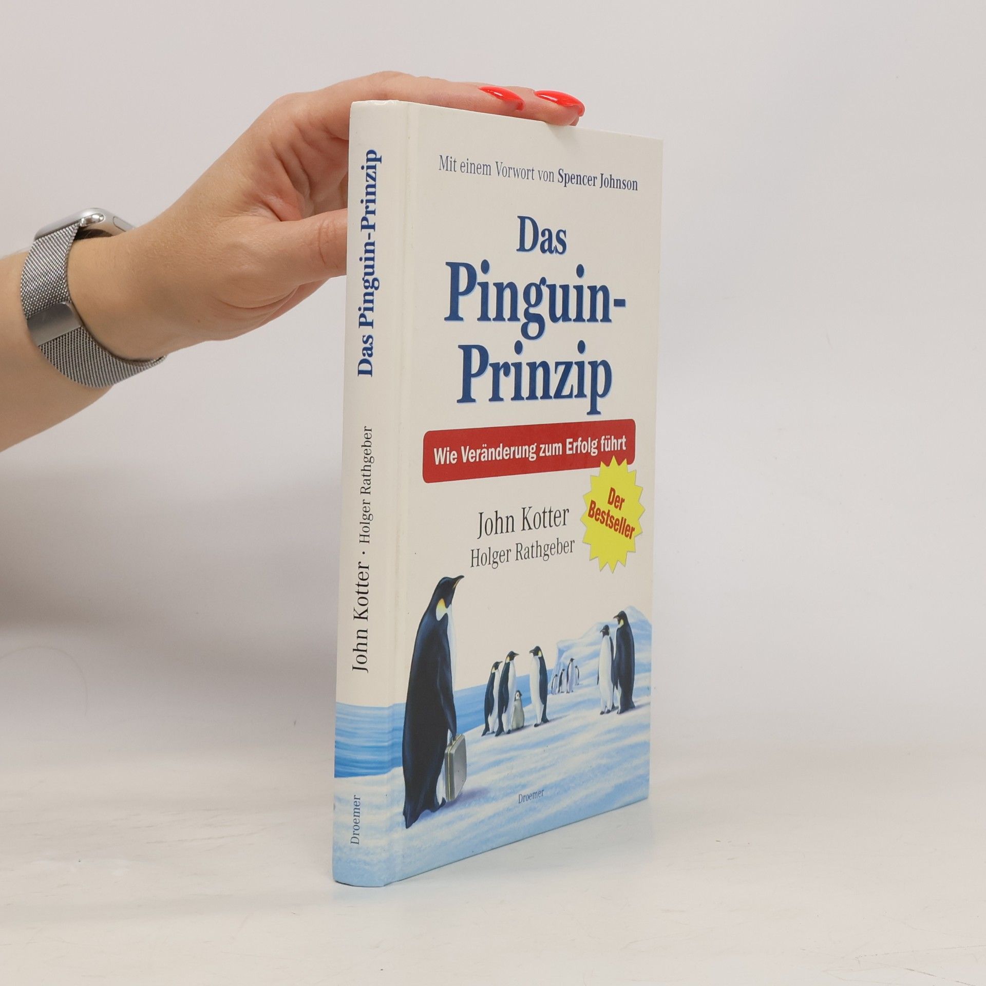 John Kotter Das Pinguin-Prinzip