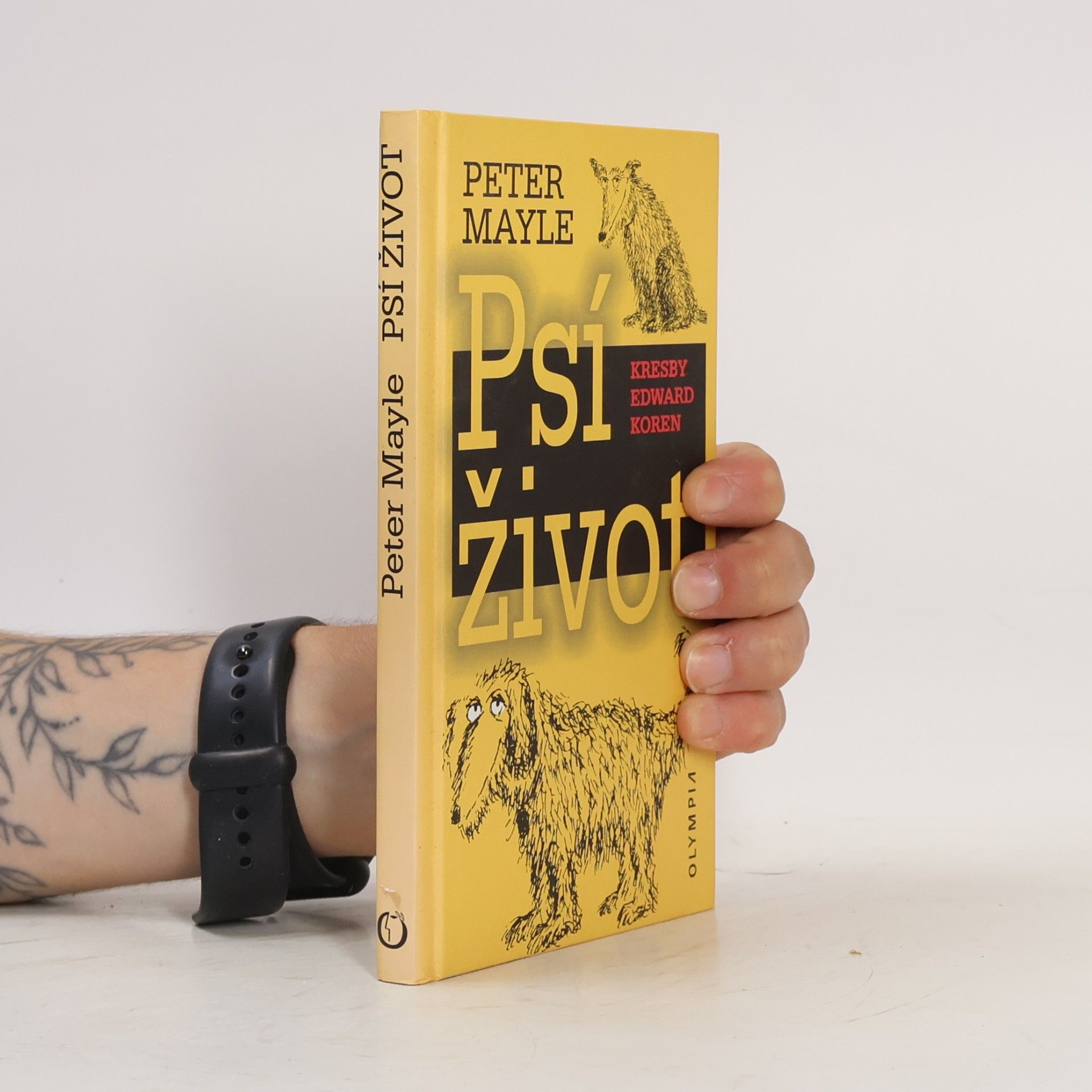 Peter Mayle Psí život