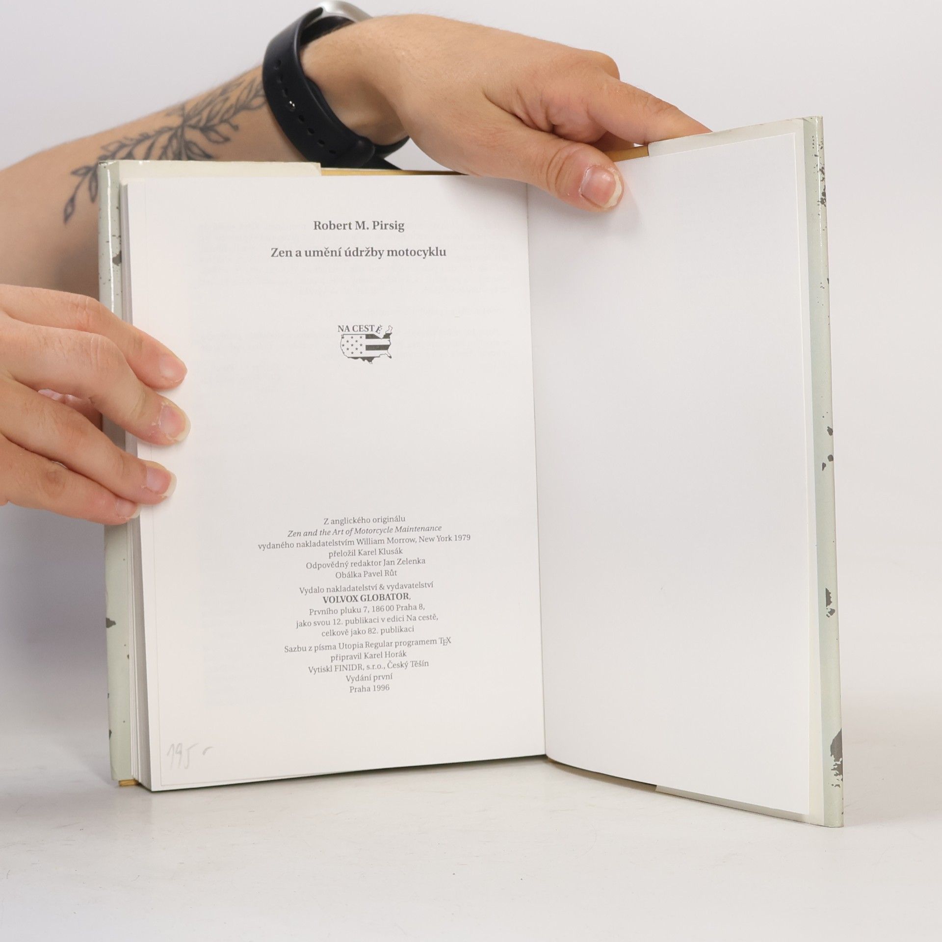 Robert M. Pirsig Zen a umění údržby motocyklu
