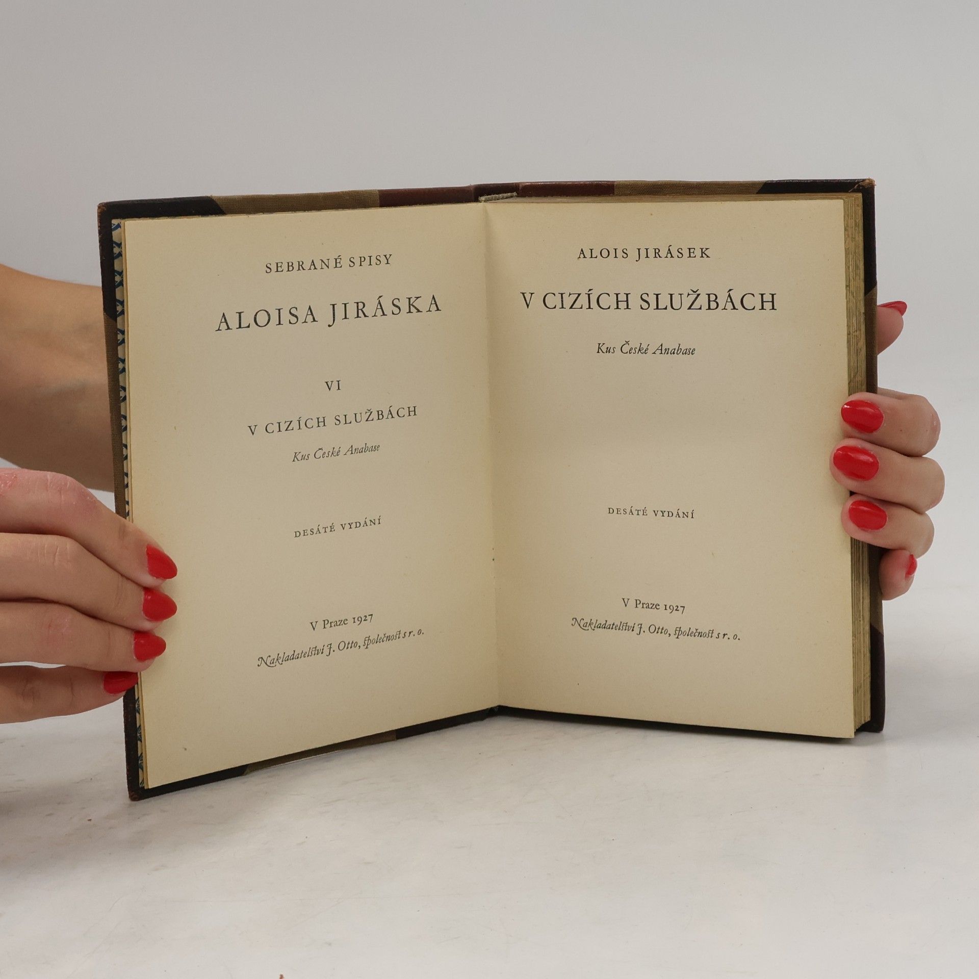 Alois Jirásek Spisy Aloise Jiráska VI. V cizích službách