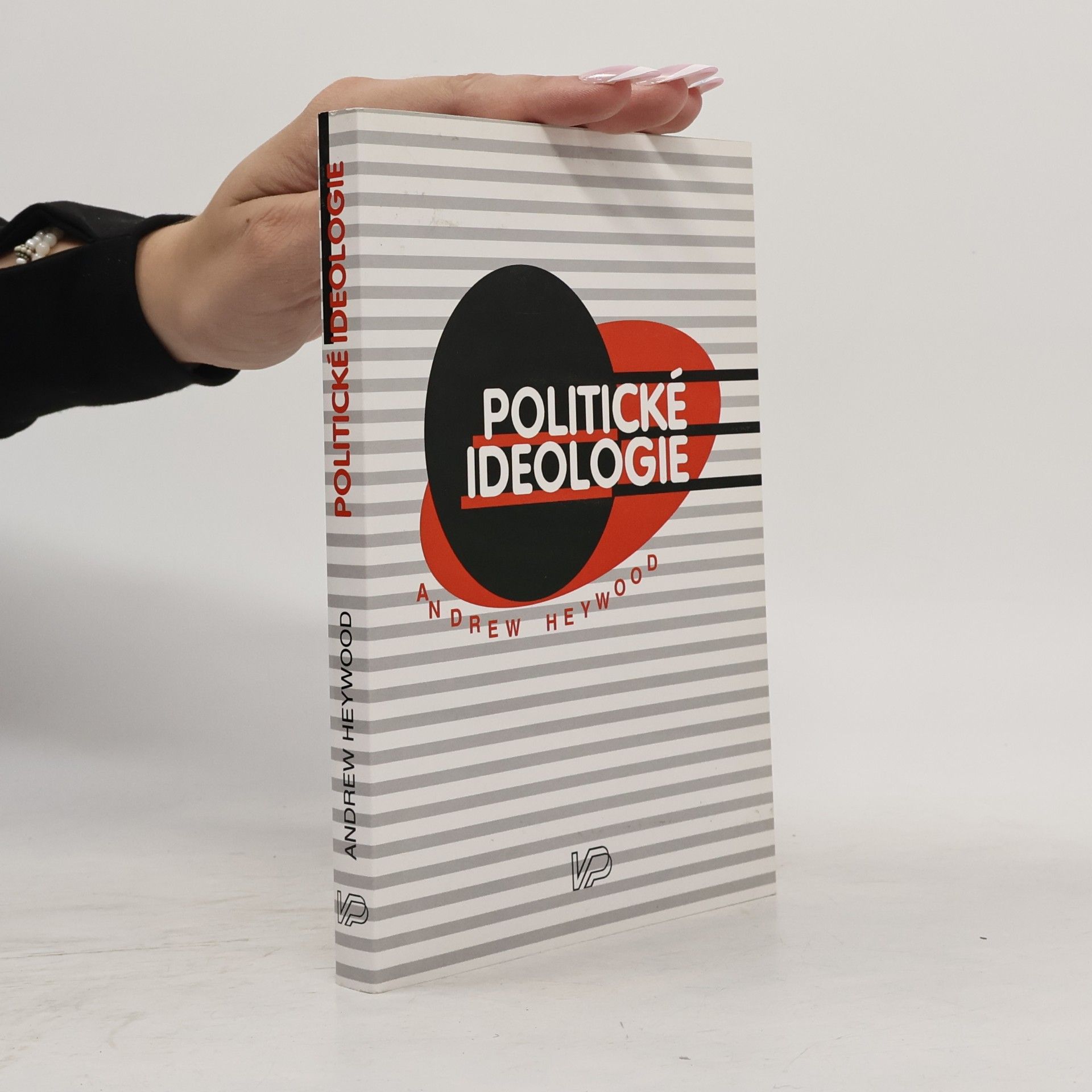 adrew heywood Politické ideologie