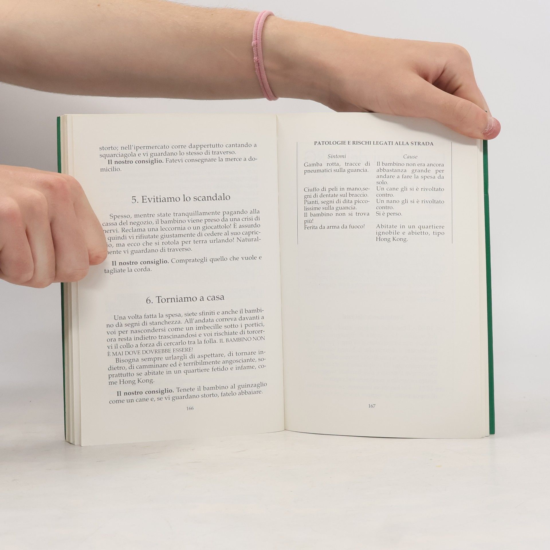 Pierre Antilogus Biblioteca umoristica Mondadori: Come salvarsi dai propri figli. Guida di sopravvivenza ad uso dei genitori