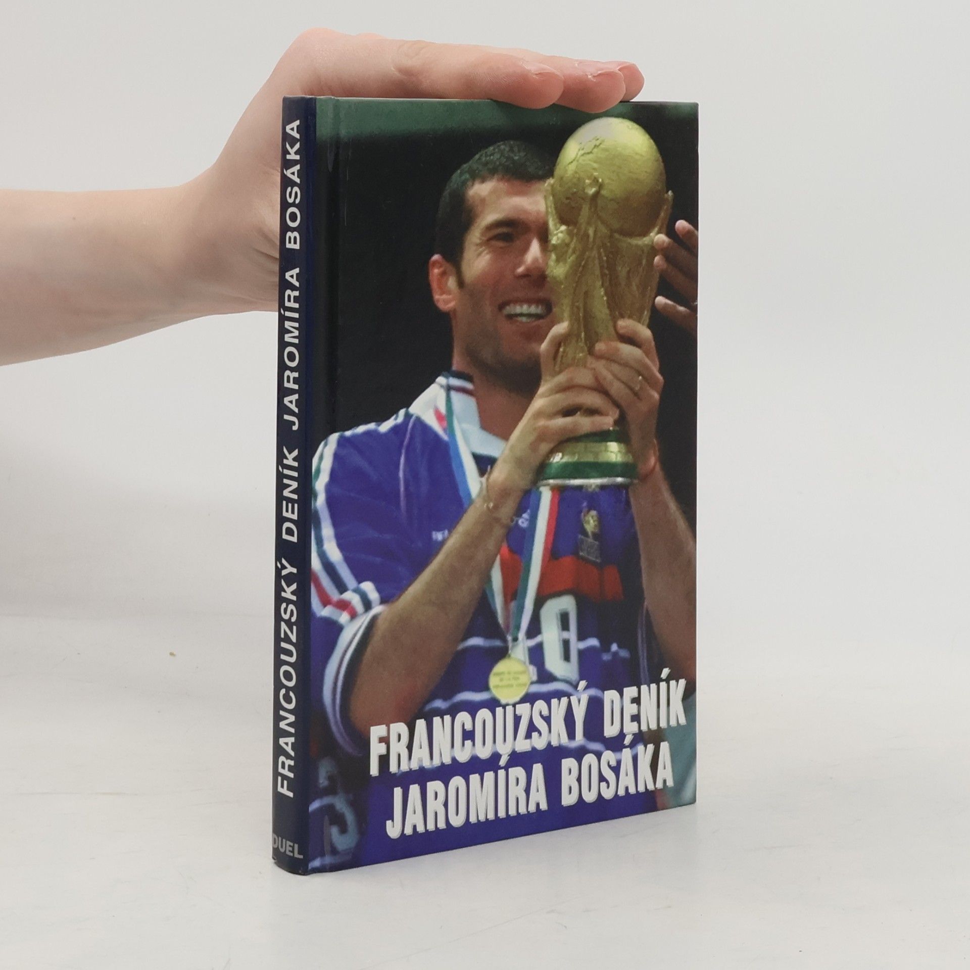 Jaromír Bosák Francouzský deník Jaromíra Bosáka