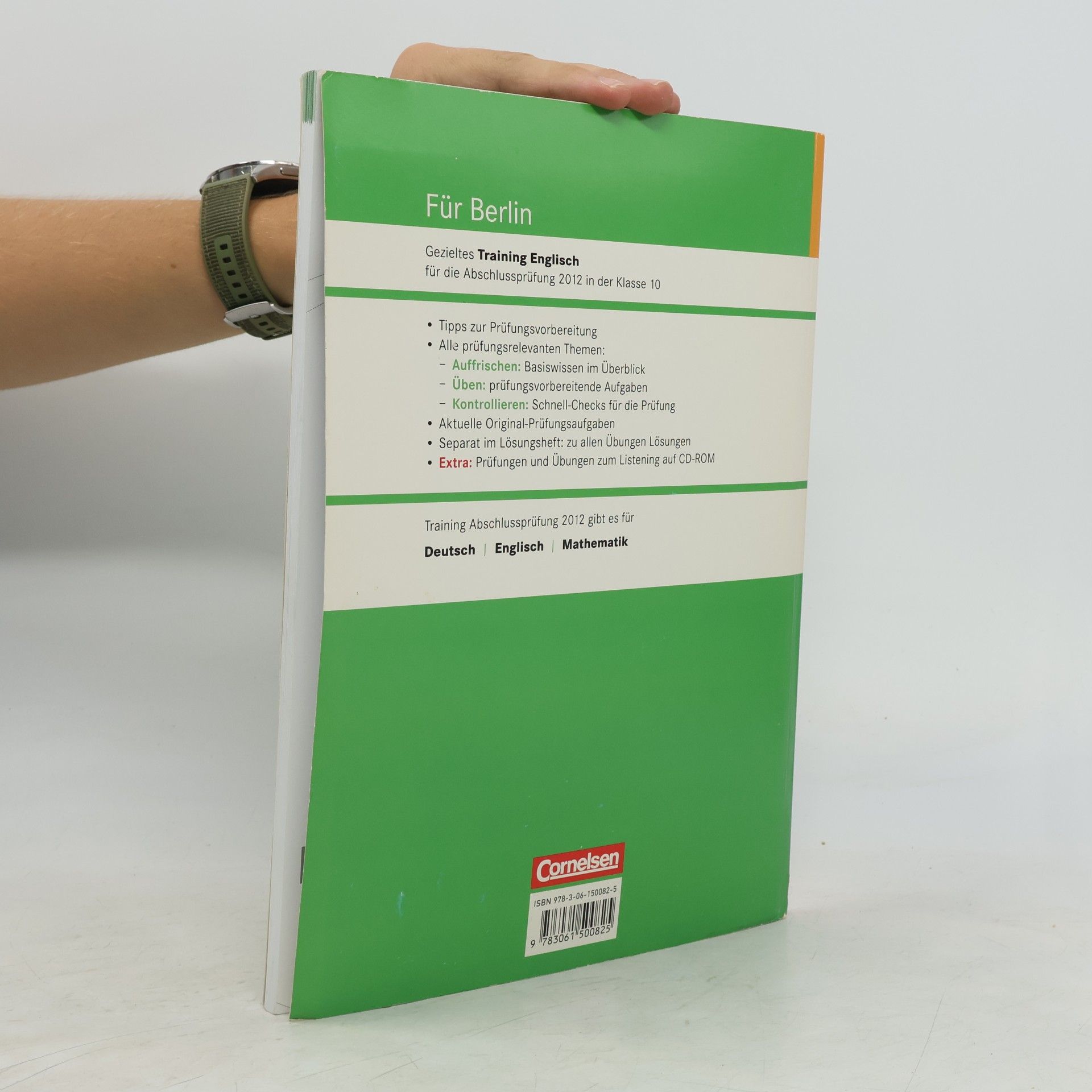 Monika Bremicker Abschlussprüfung Englisch: Training - Mittlerer Schulabschluss Berlin 2012: 10. Schuljahr - Arbeitsheft mit separatem Lösungsheft (40 S.) und CD-Extra: CD-ROM und CD auf einem Datenträger