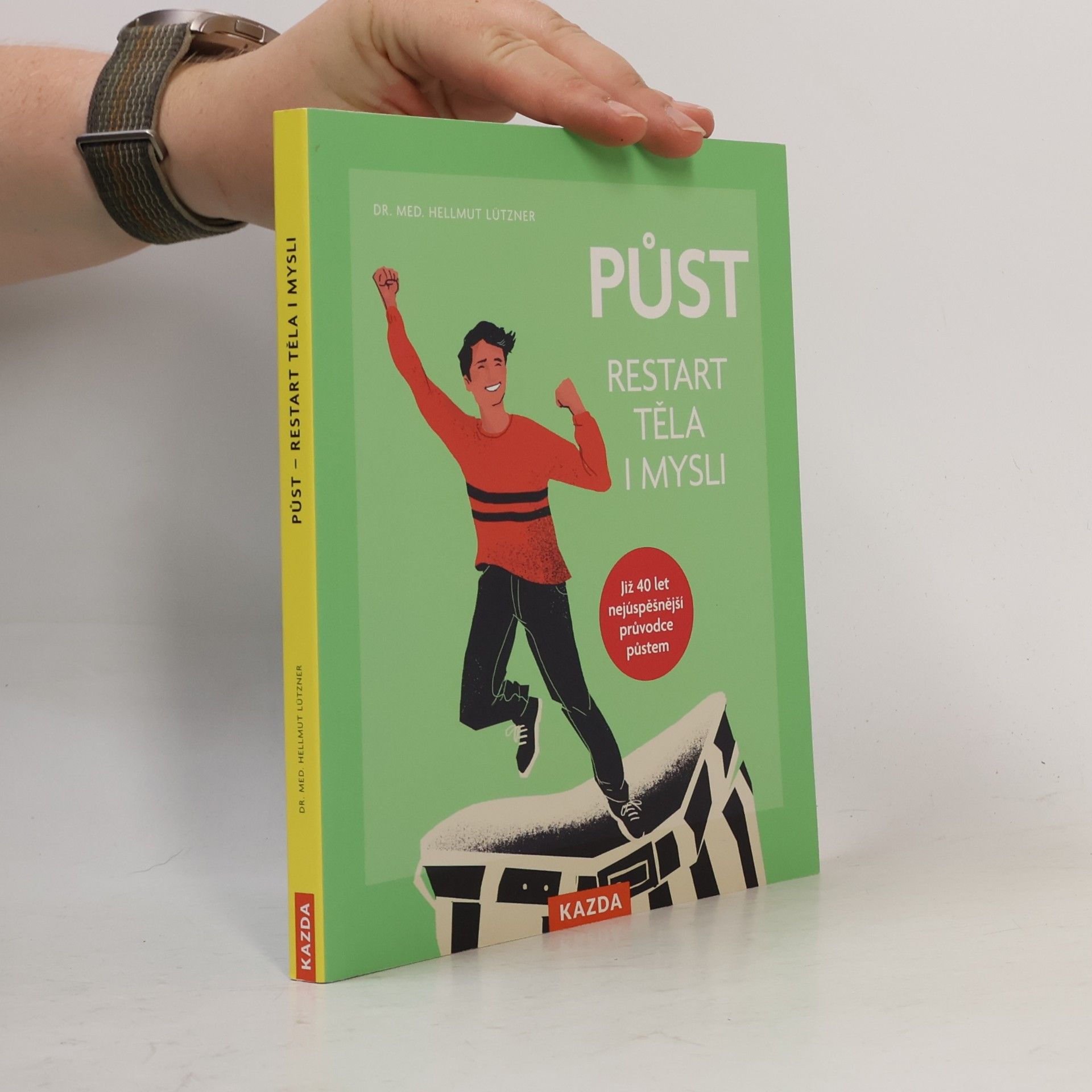 Hellmut Lützner Půst. Restart těla i mysli