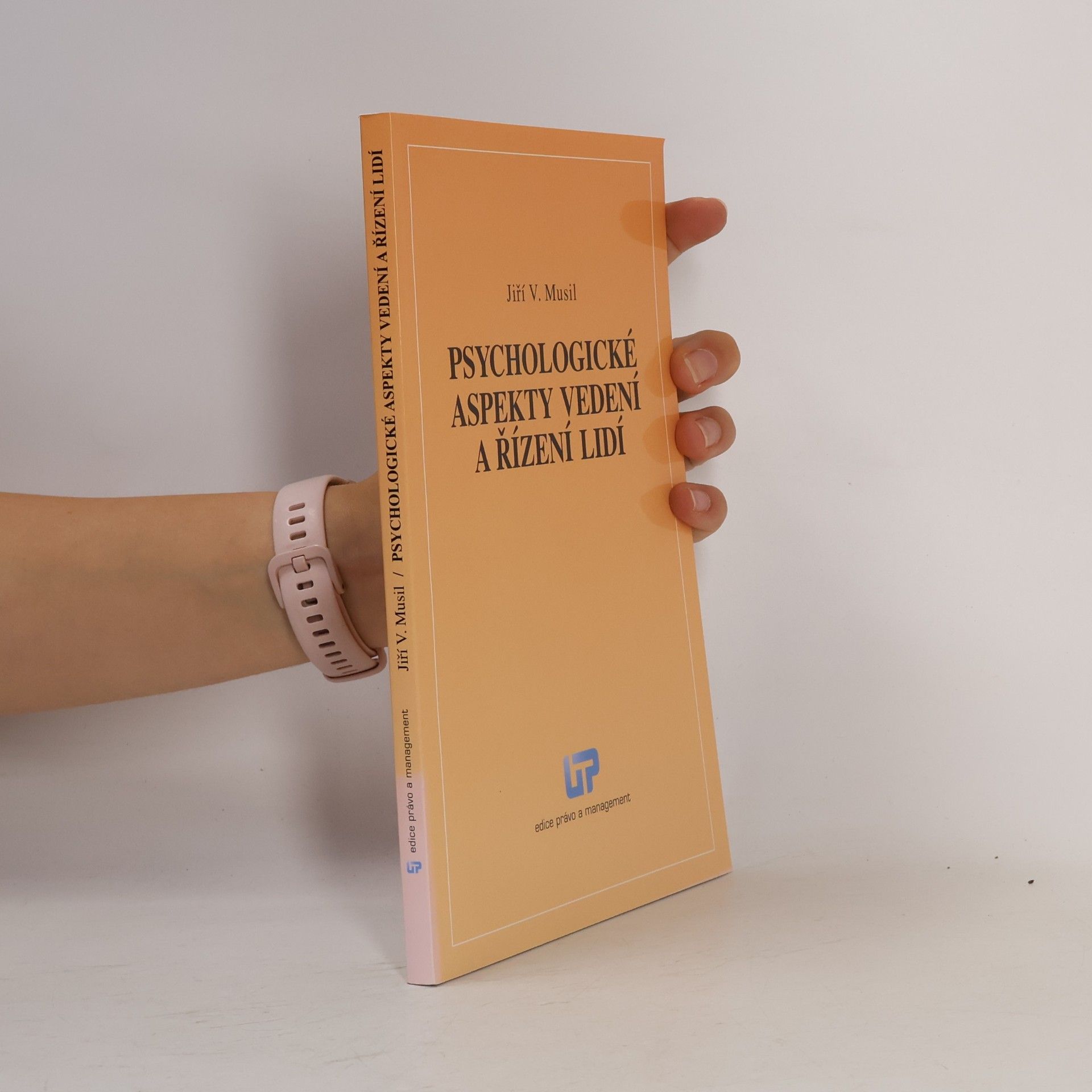 Jiří Václav Musil Psychologické aspekty vedení a řízení lidí