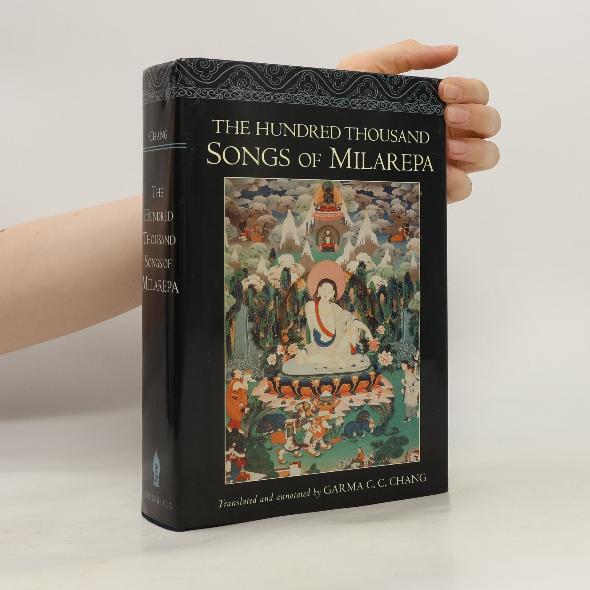Mi-la-ras-pa The Hundred Thousand Songs of Milarepa