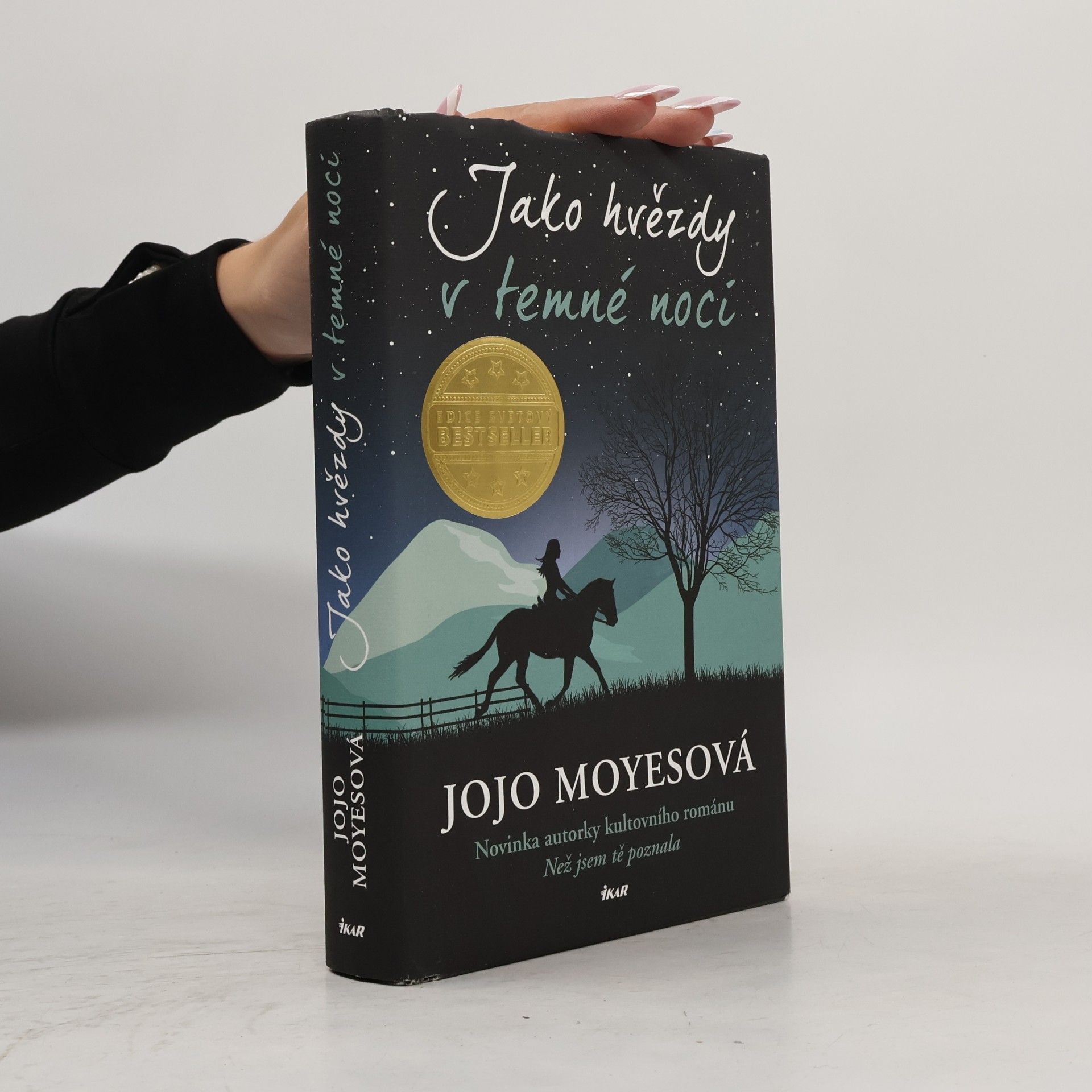 Jojo Moyes Jako hvězdy v temné noci