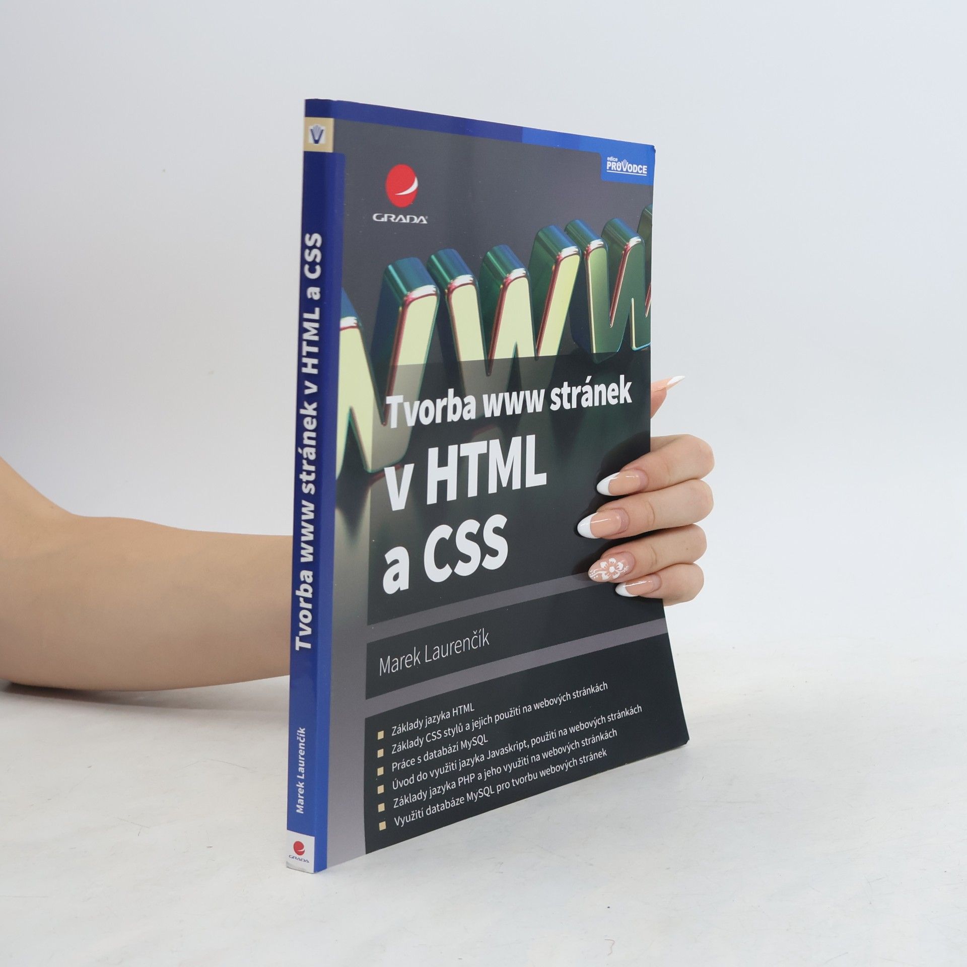 Marek Laurenčík Tvorba www stránek v HTML a CSS