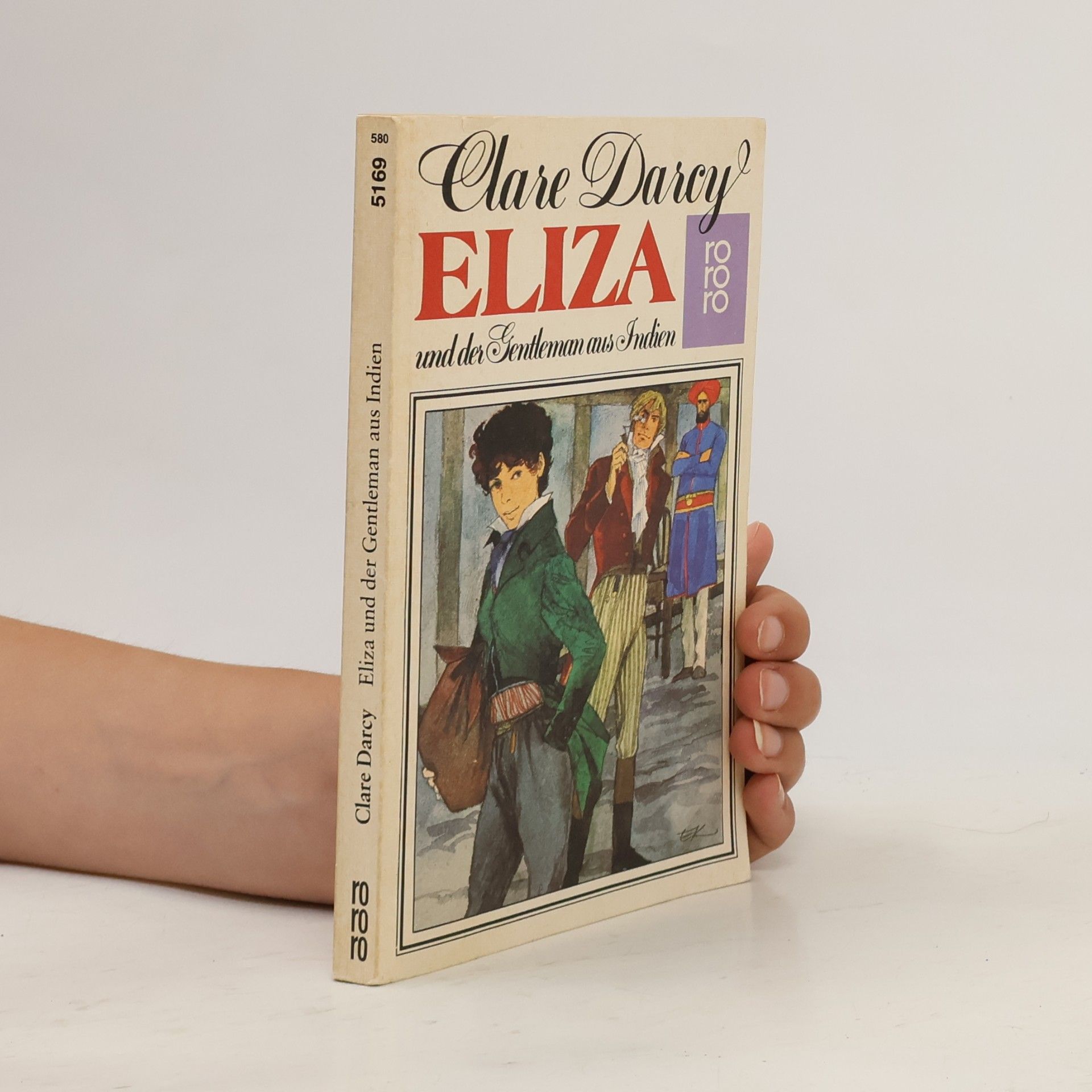 Clare Darcy Eliza und der Gentleman aus Indien. Roman