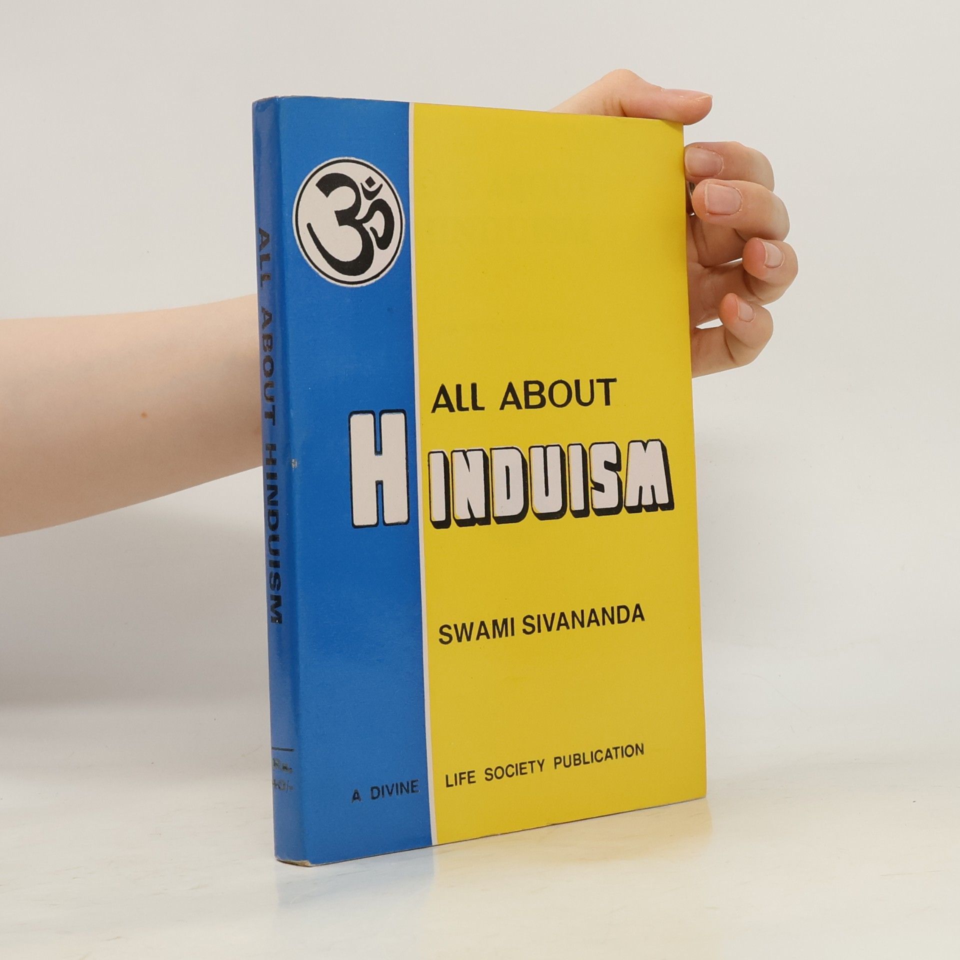 Sivananda All About Hinduism