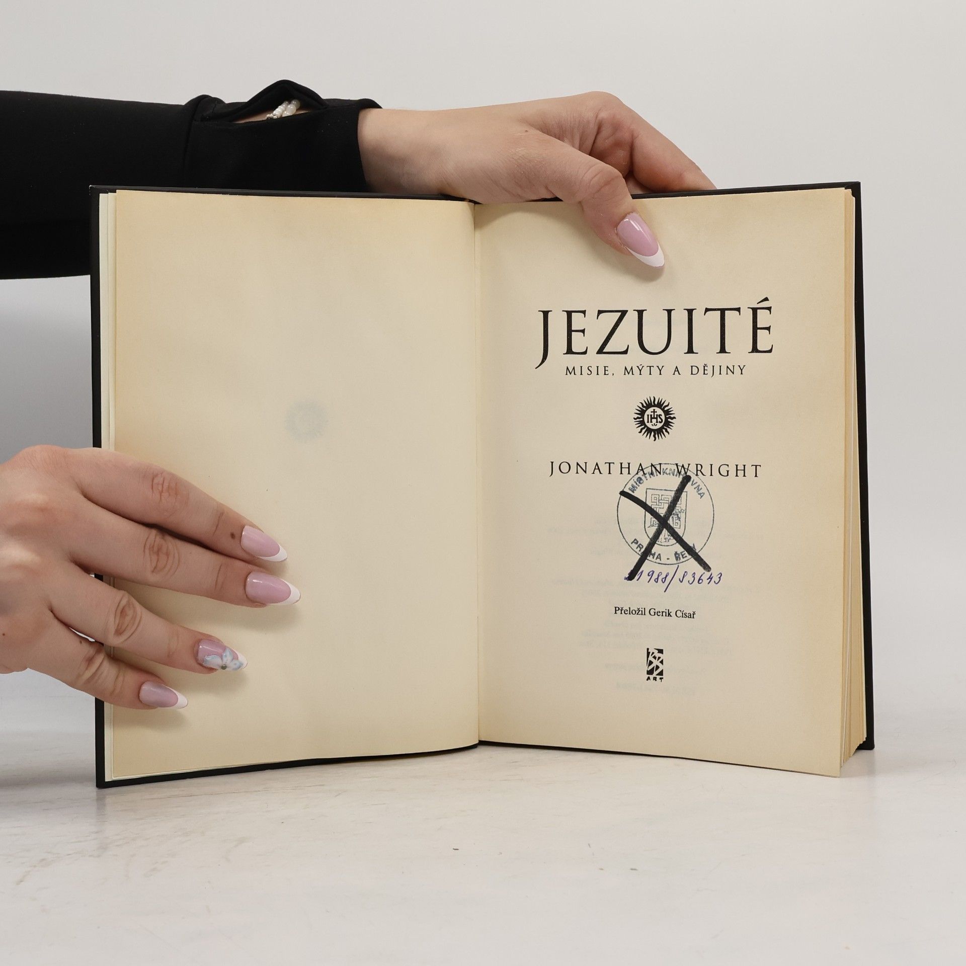 Jonathan Wright Jezuité : misie, mýty a dějiny