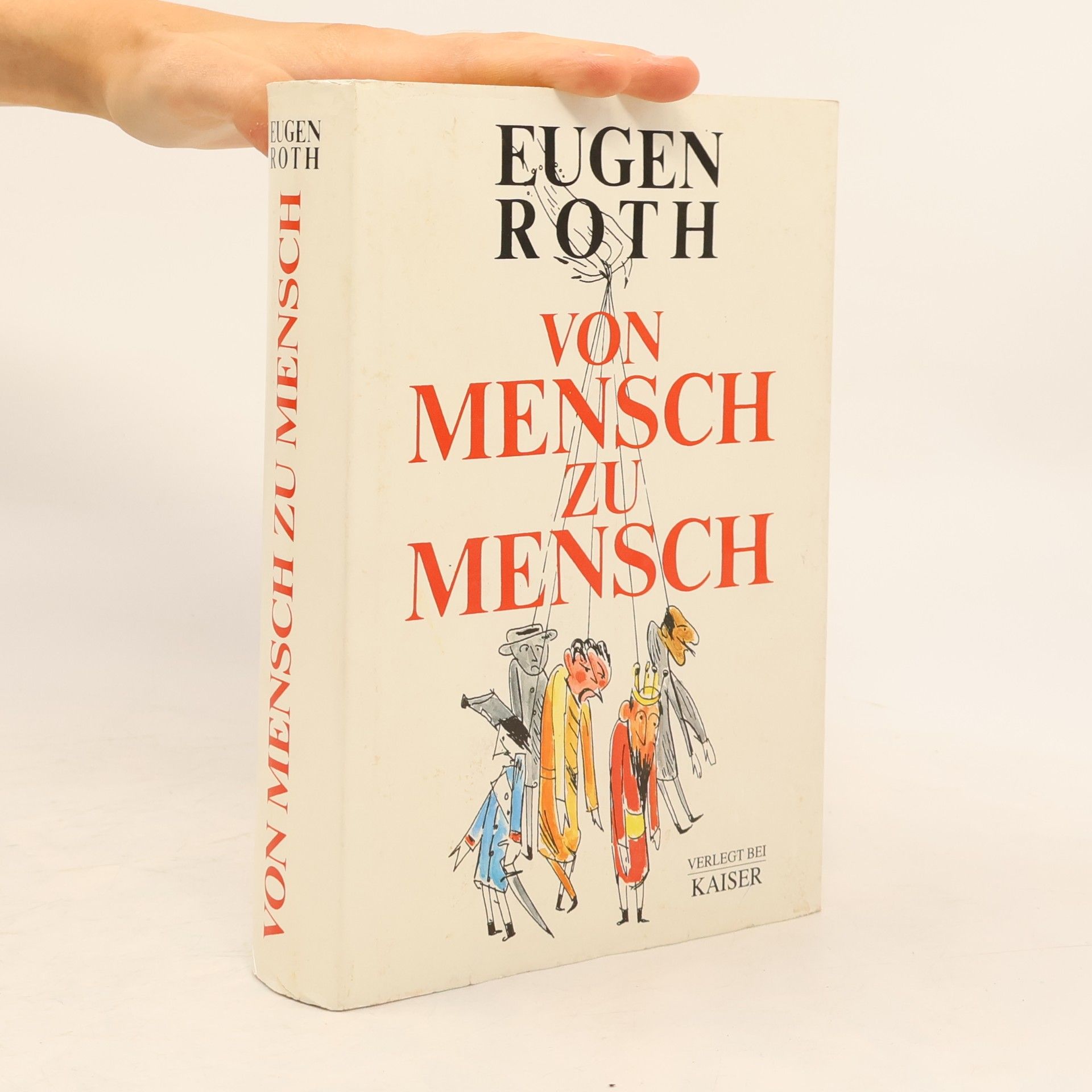 Eugen Roth Von Mensch zu Mensch