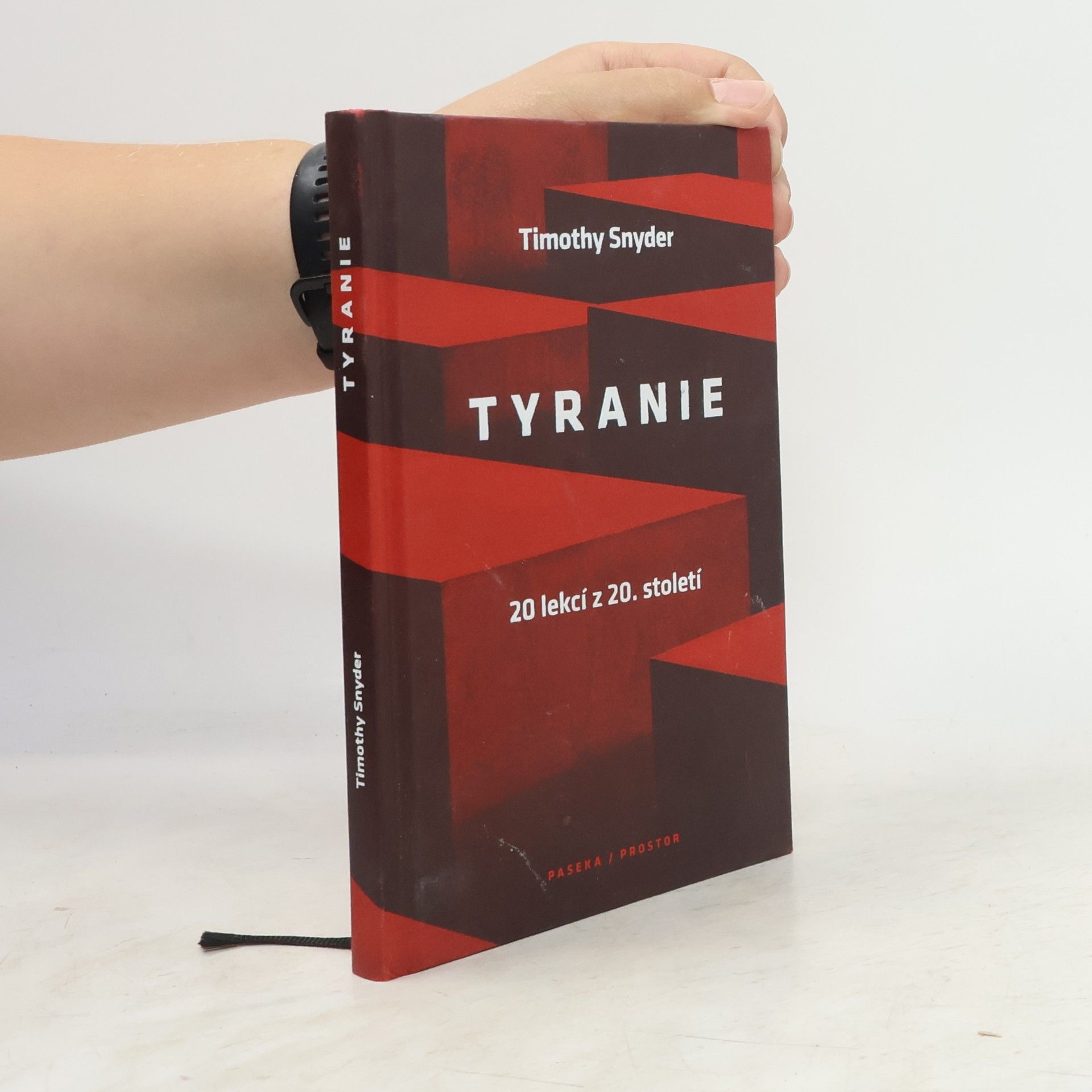 Timothy Snyder Tyranie
