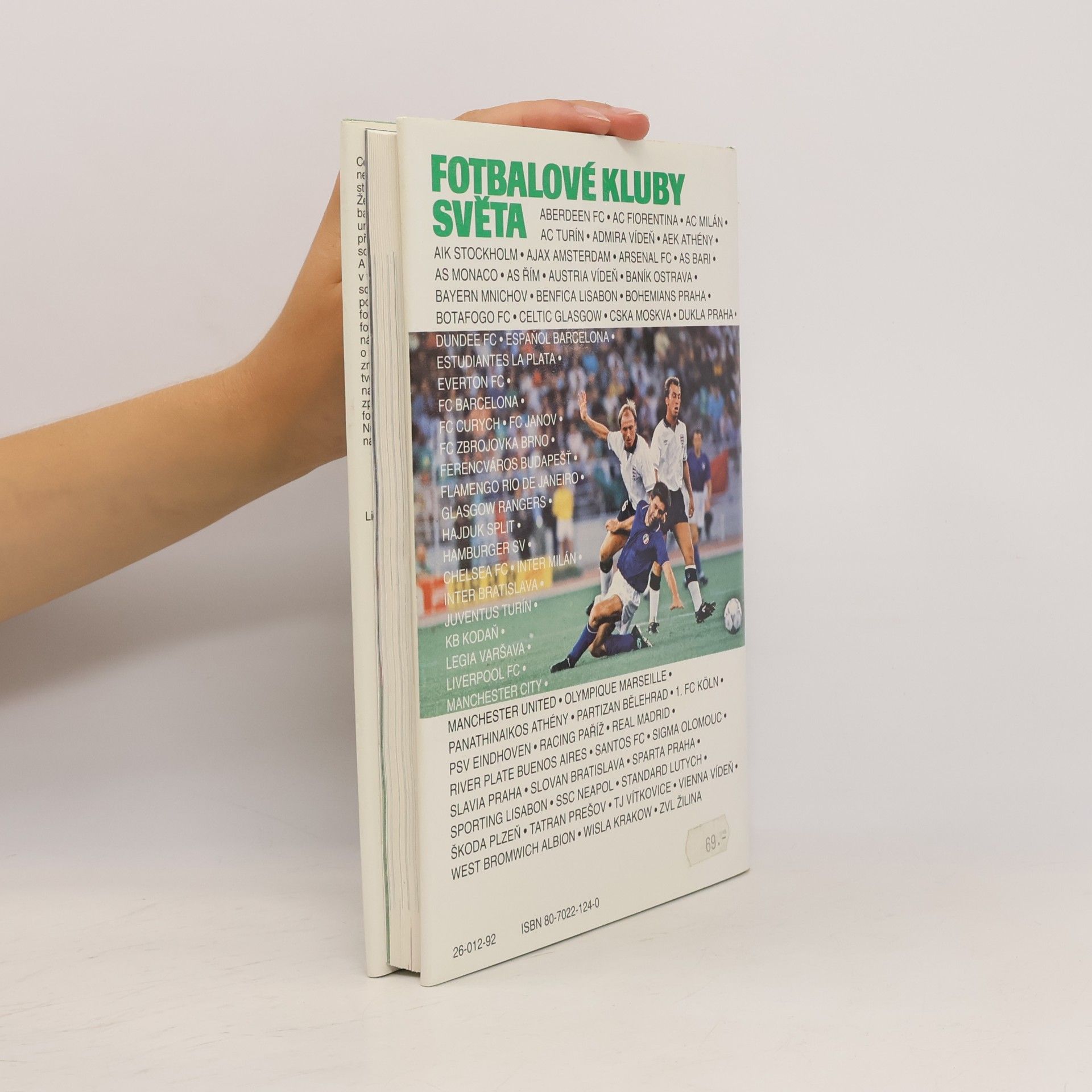 Jindřich Horák Fotbalové kluby světa. Znaky, klubové dresy, fakta, zajímavosti a adresy
