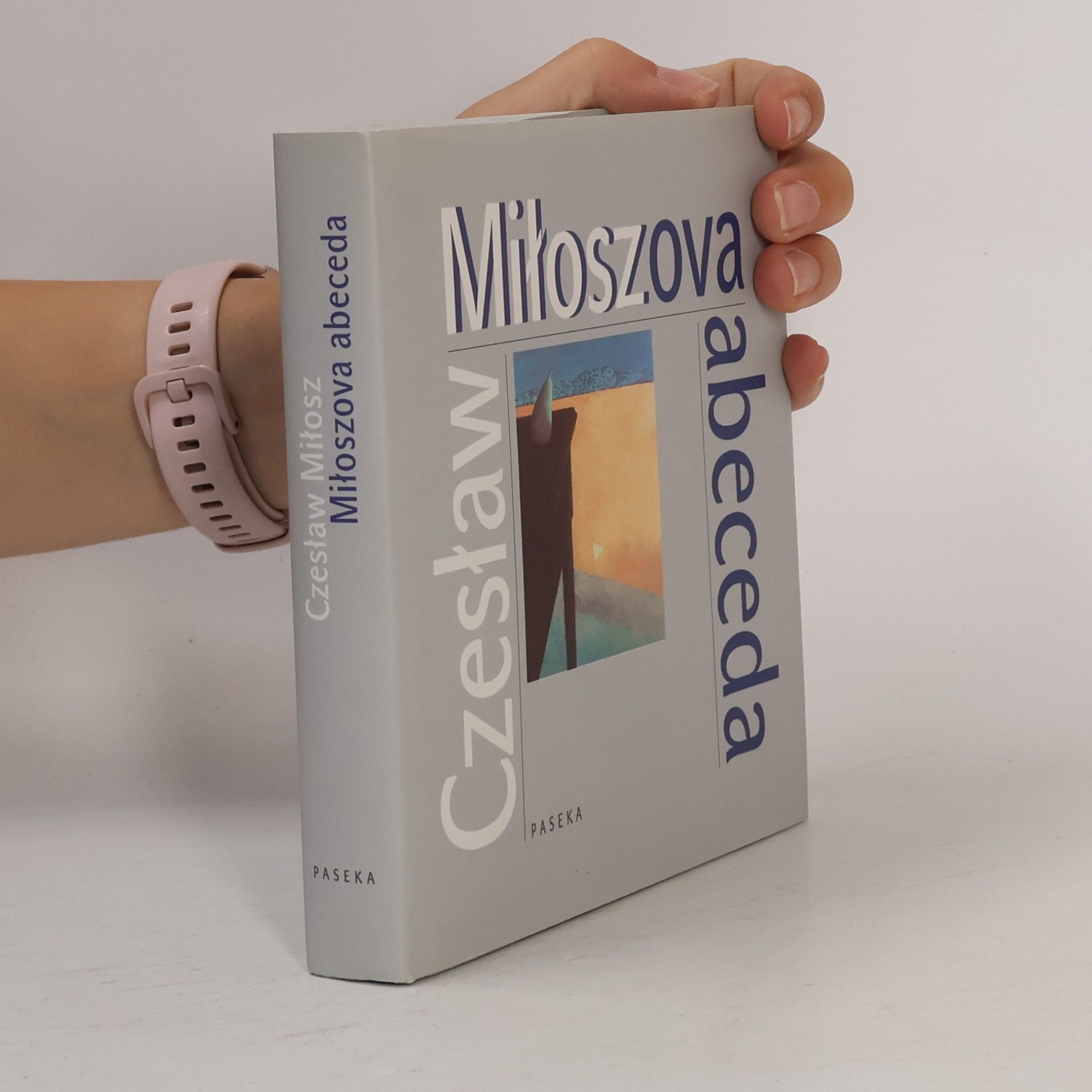Czesław Miłosz Miłoszova abeceda