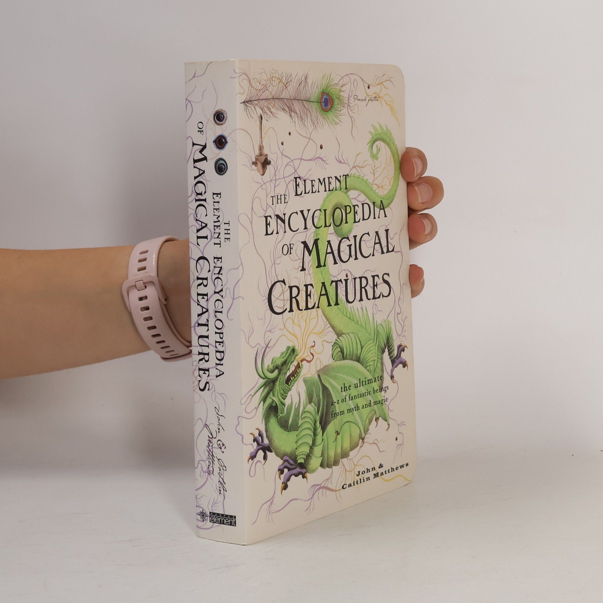 John Matthews Element Encyclopedia of Magical Creatures