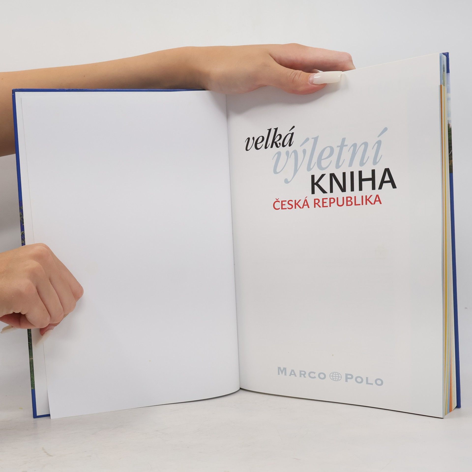 Various authors Velká výletní kniha. Česká republika