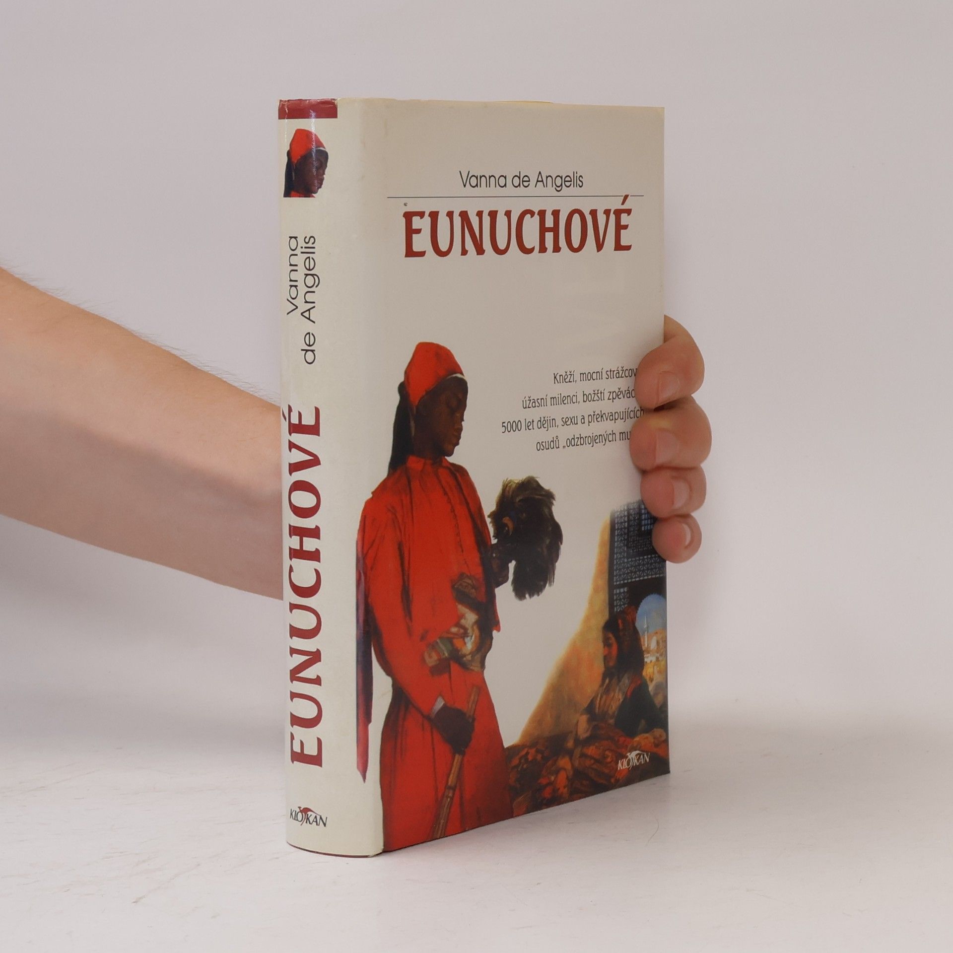 Vanna De Angelis Eunuchové