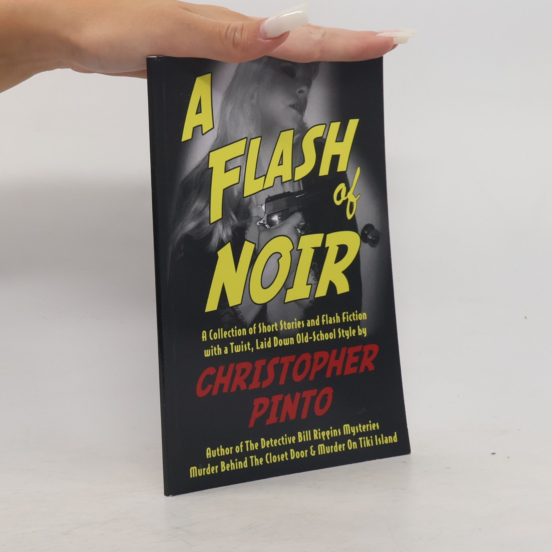 Christopher Pinto A Flash of Noir
