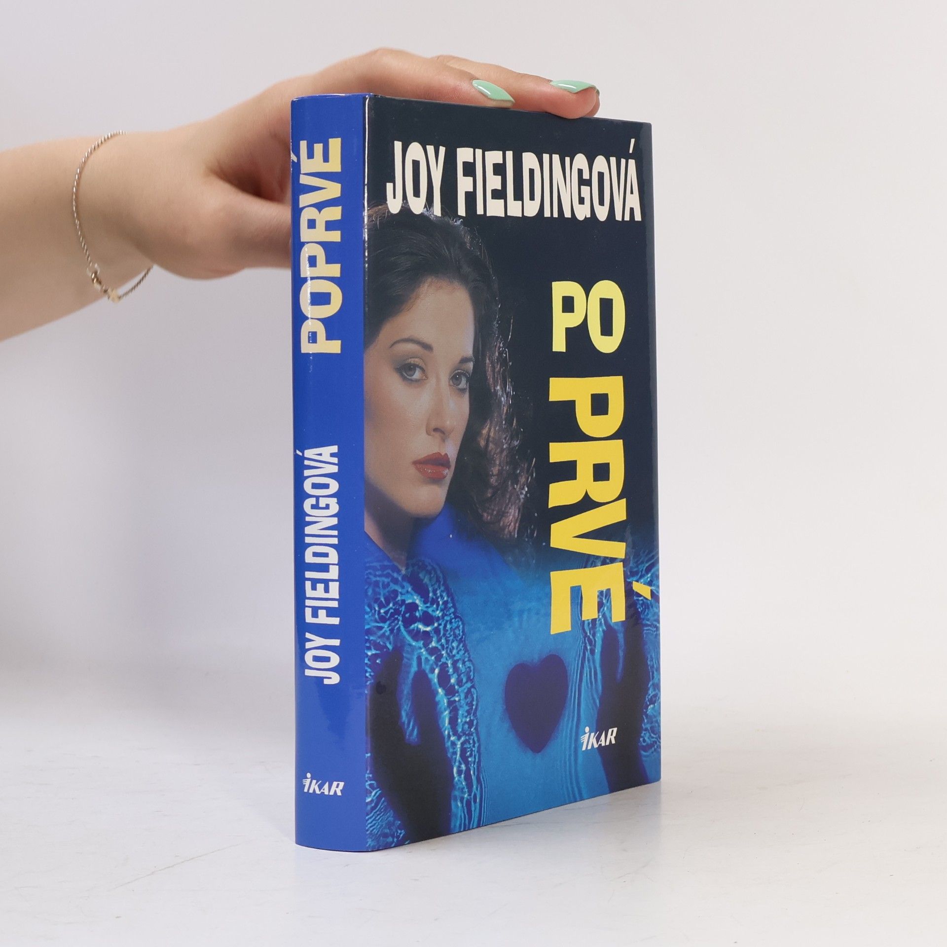Joy Fielding Poprvé