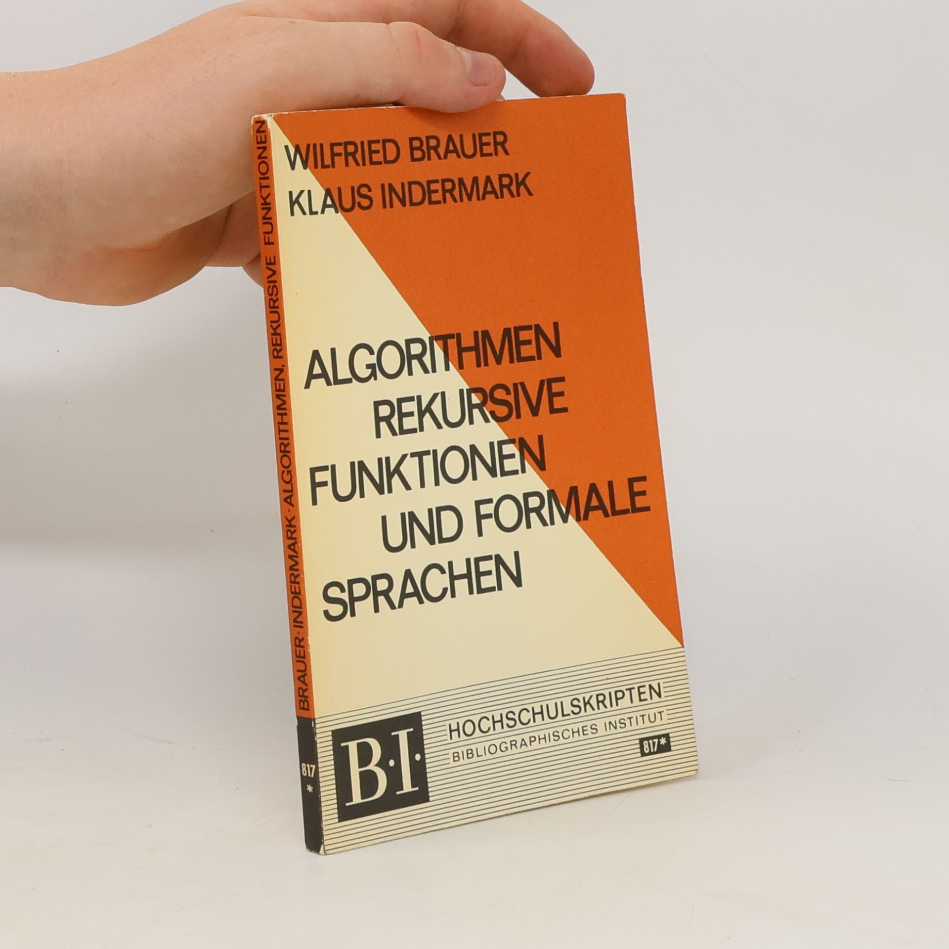 Wilfried Brauer Algorithmen, rekursive Funktionen und Formale Systeme