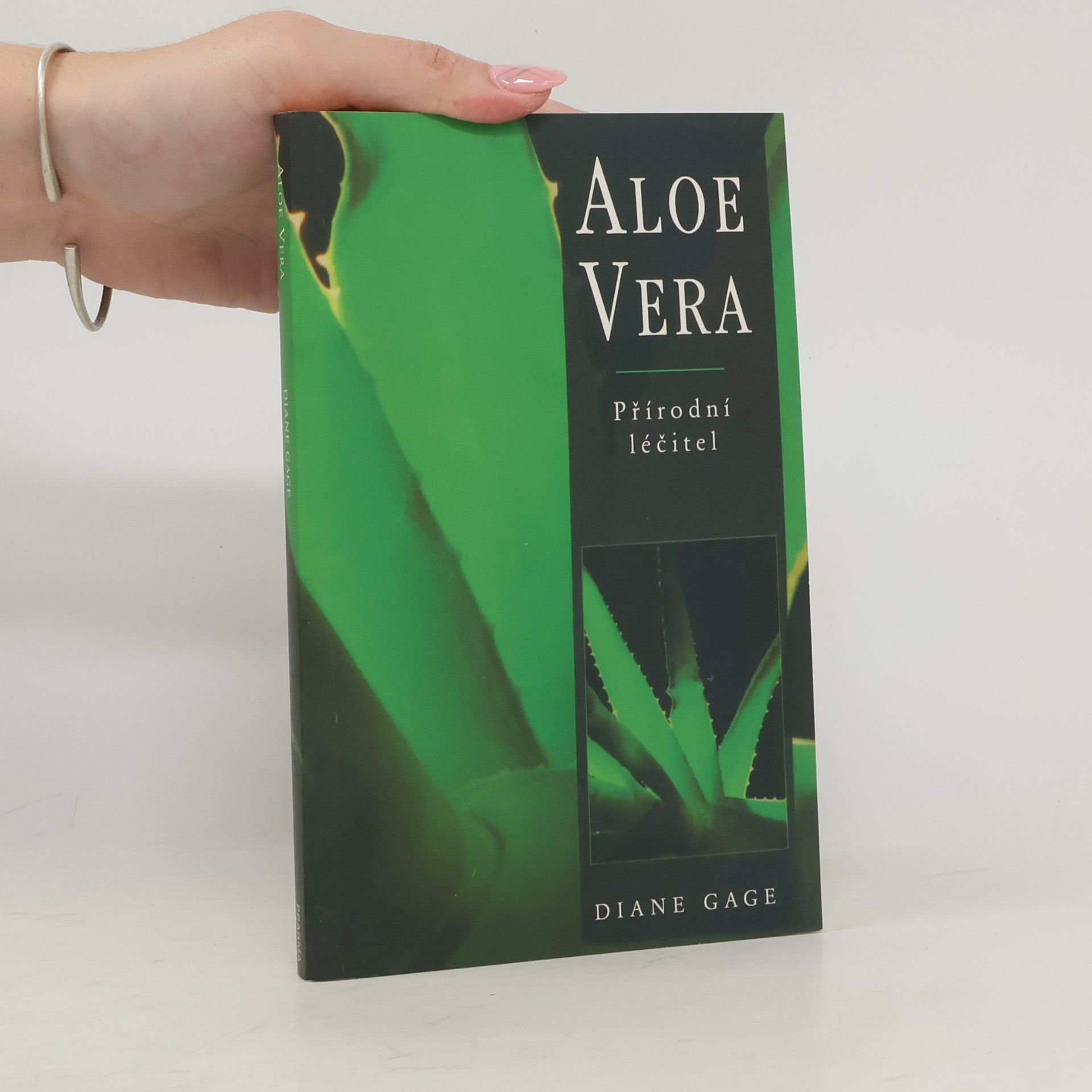 Diane Gage Aloe vera. Přírodní léčitel