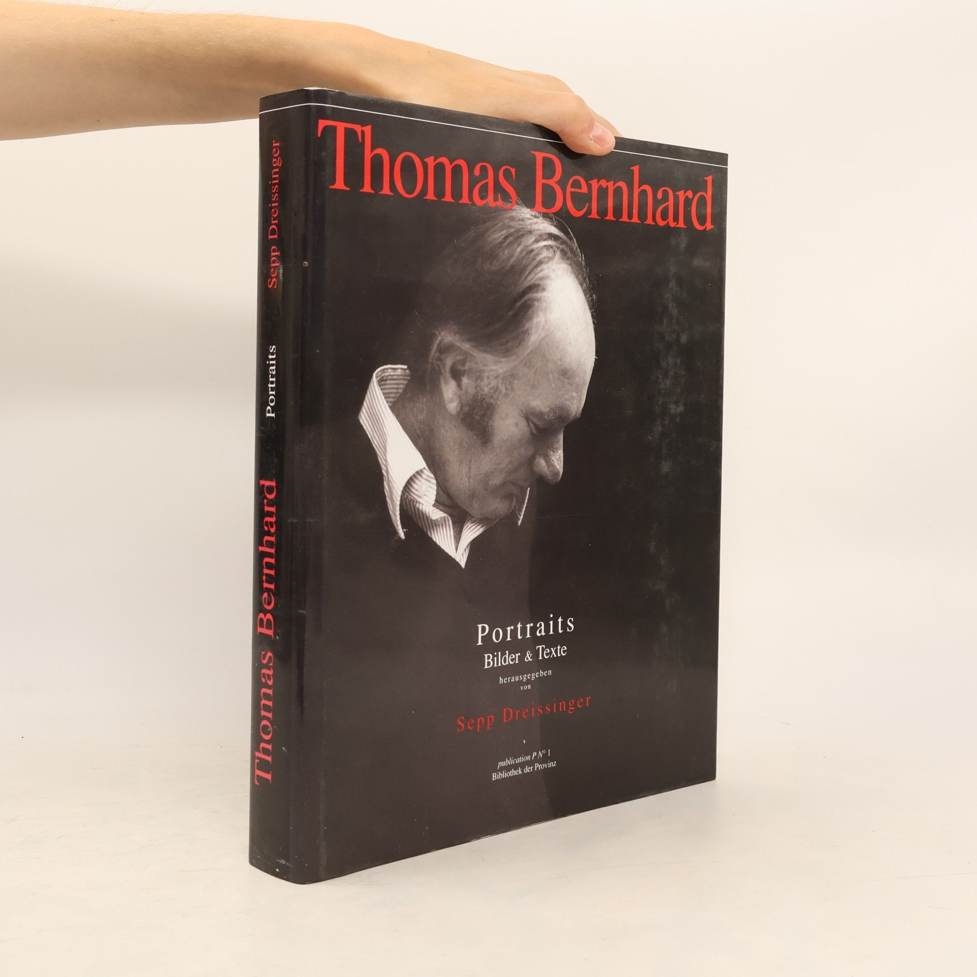 Sepp Dreissinger Thomas Bernhard. Portraits