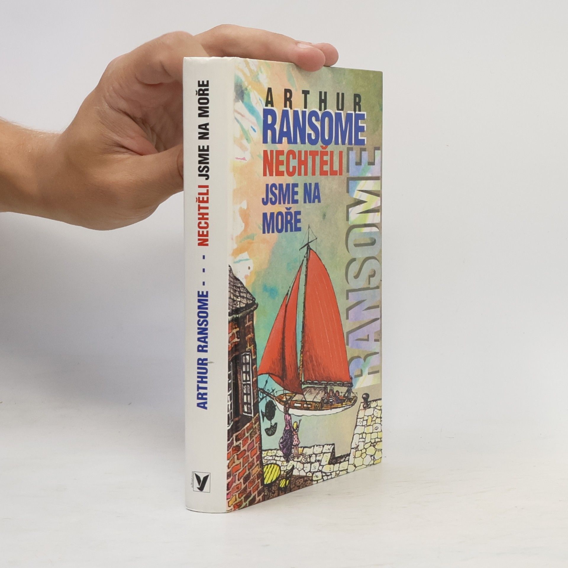 Arthur Ransome Nechtěli jsme na moře